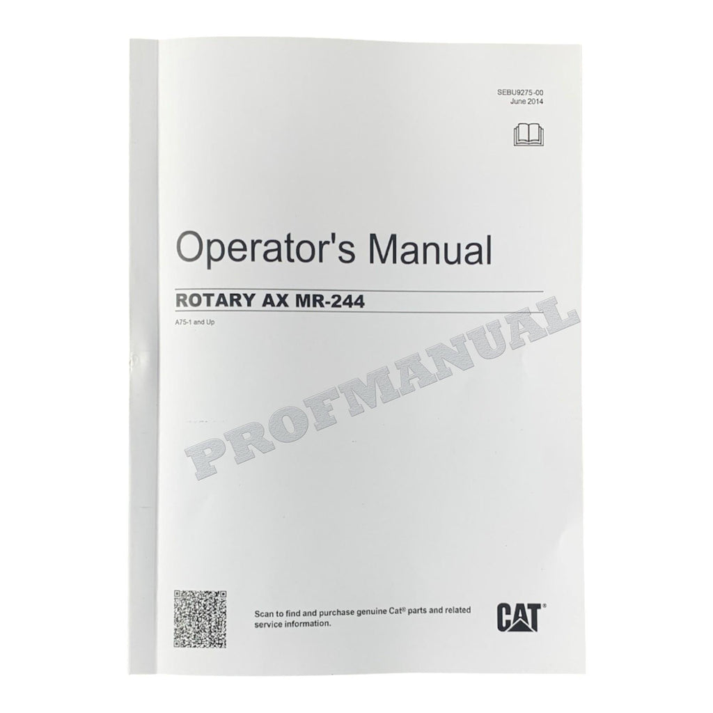 Caterpillar Rotary Ax MR 244 Operators Maintenance Manual