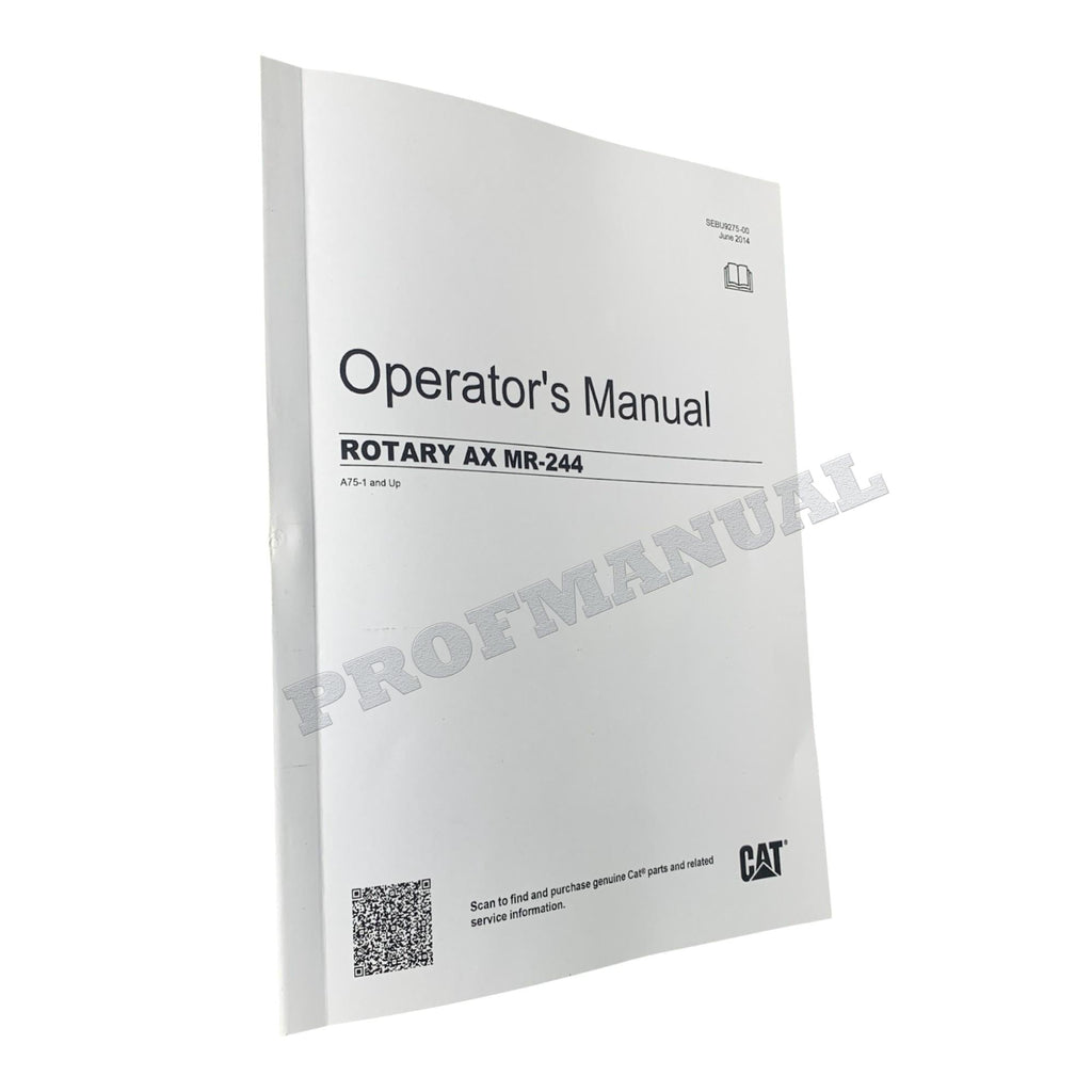 Caterpillar Rotary Ax MR 244 Operators Maintenance Manual