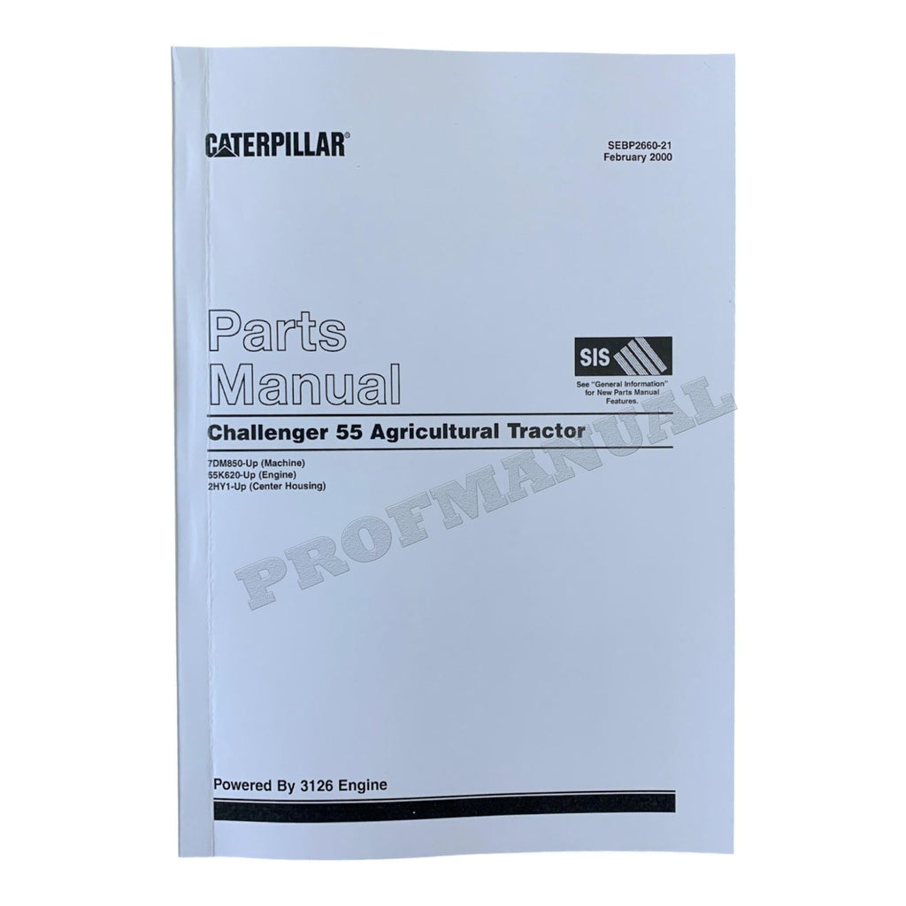 Caterpillar Cat Challenger 55 Agricultural Tractor Parts Catalog Manual SEBP2660