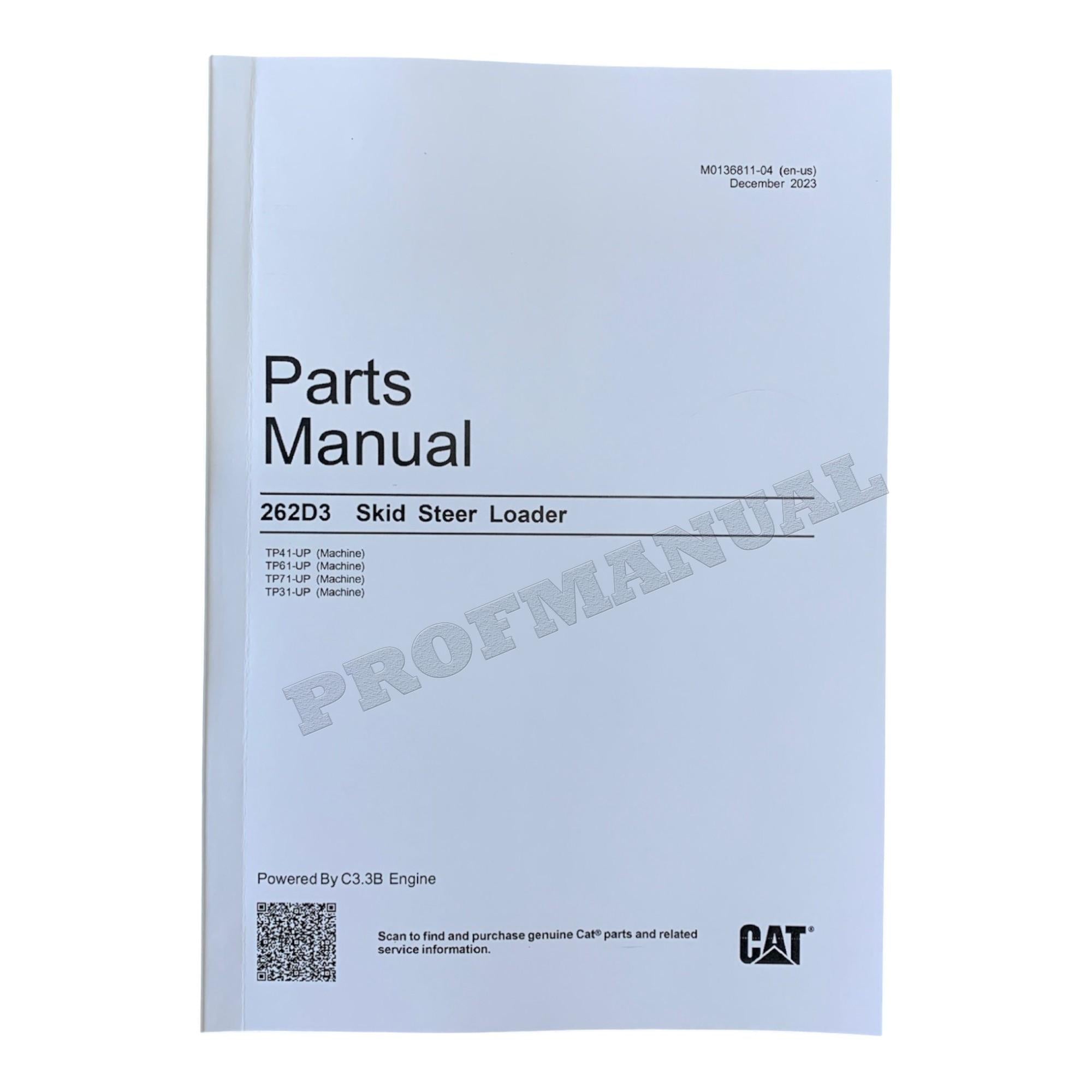 Caterpillar Cat 262D3 Skid Steer Loader Parts Catalog Manual M0136811