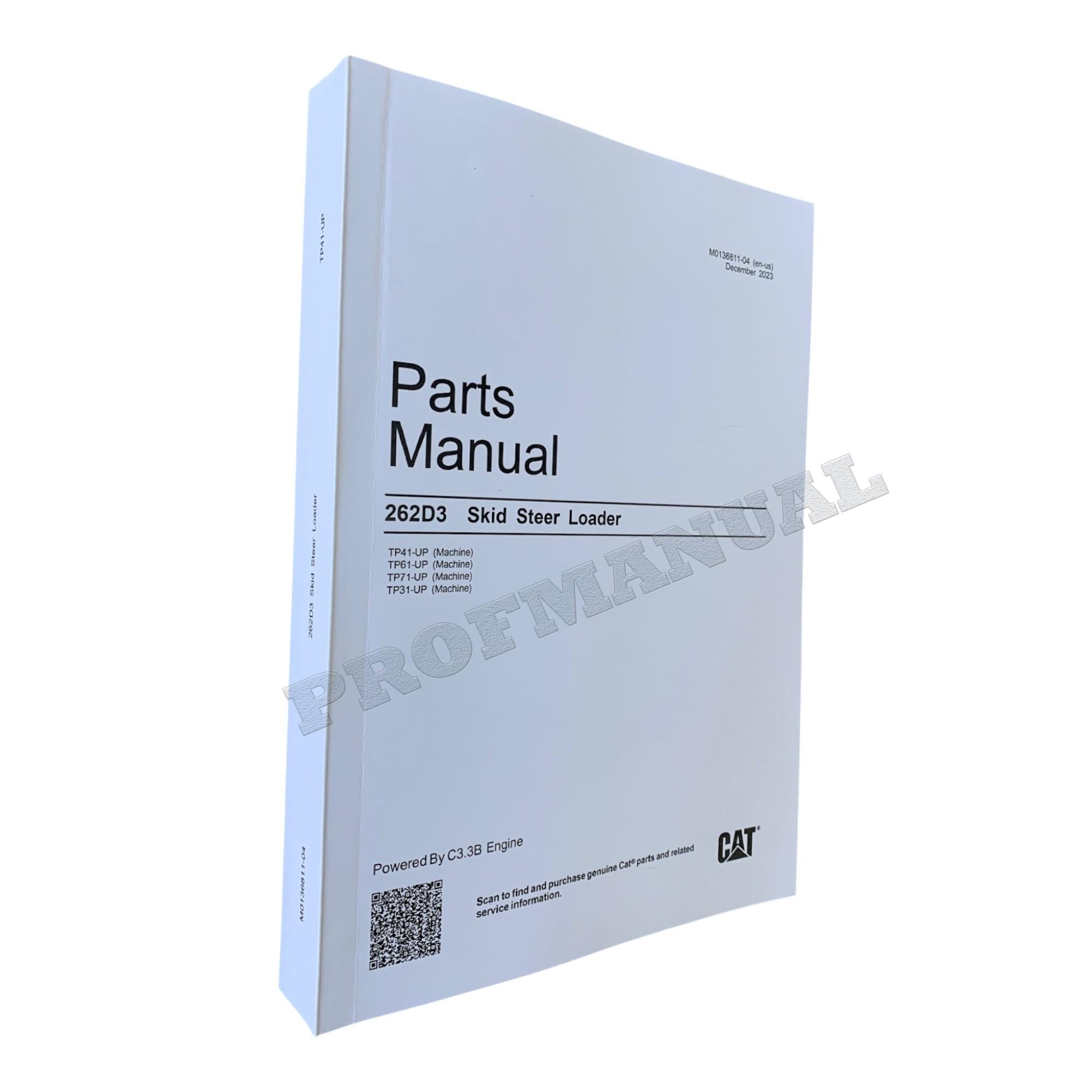 Caterpillar Cat 262D3 Skid Steer Loader Parts Catalog Manual M0136811