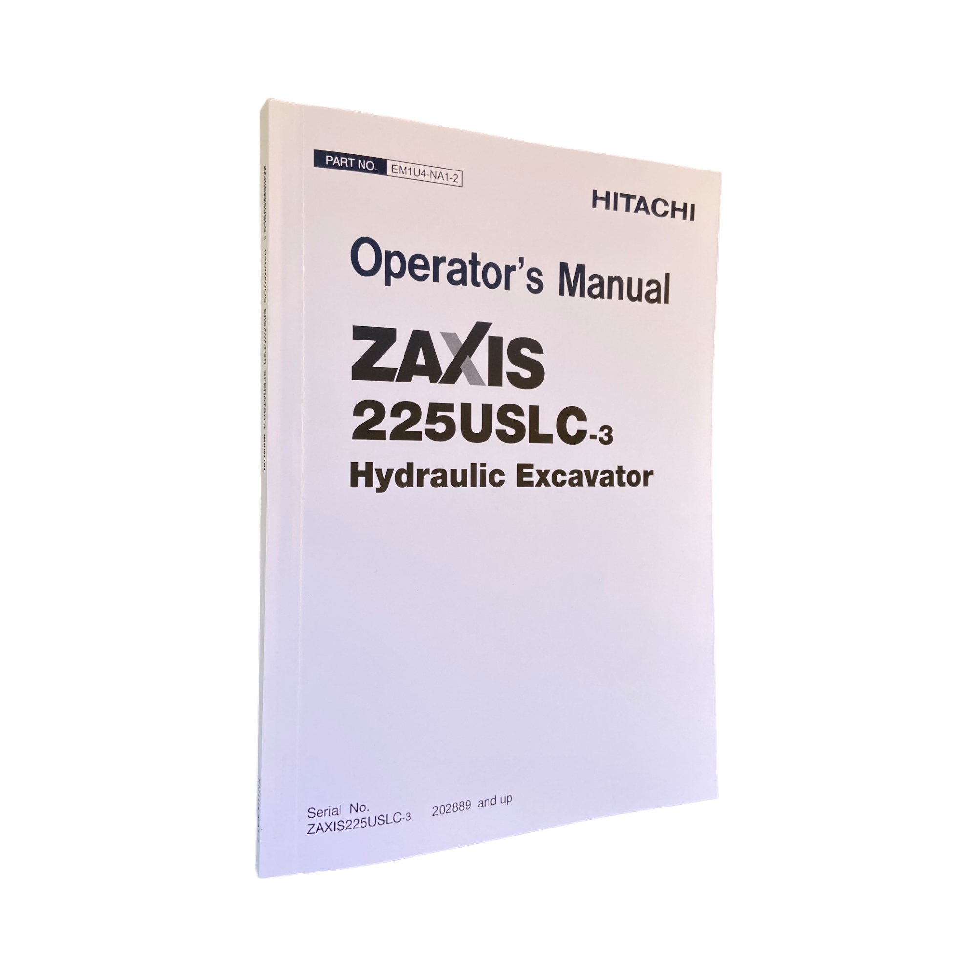HITACHI ZAXIS ZX 225USLC-3 EXCAVATOR OPERATORS MANUAL