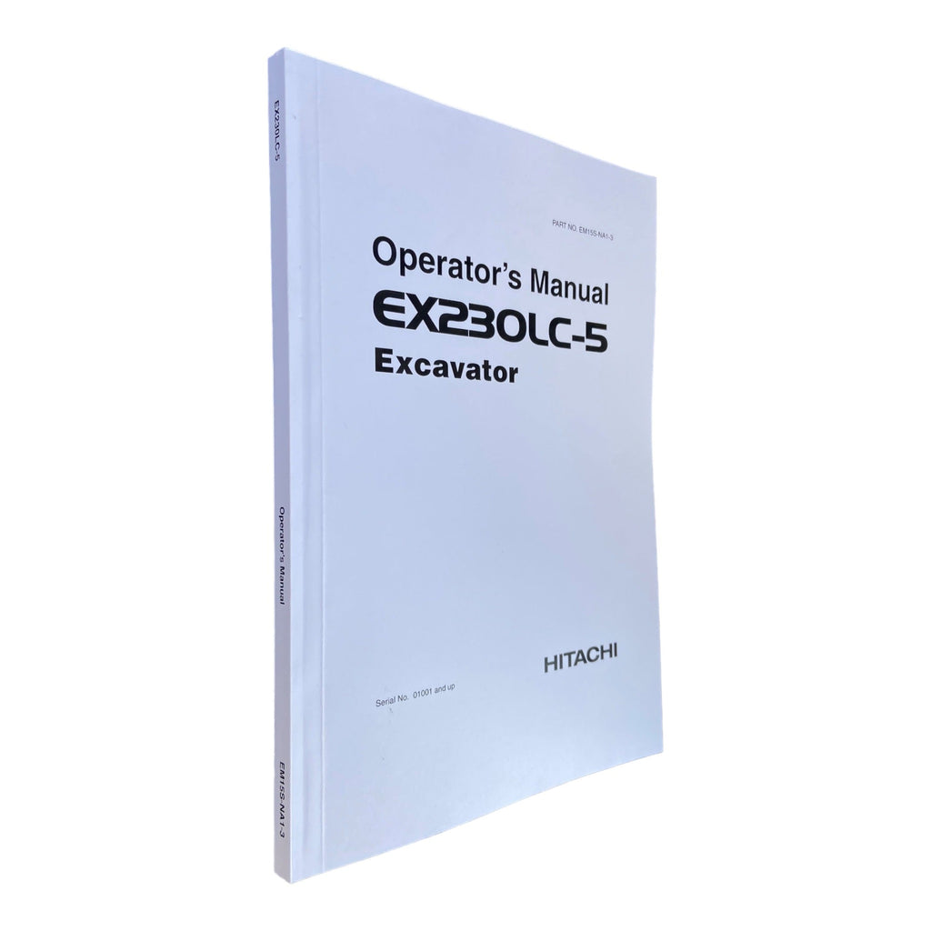 HITACHI EX230LC-5 EXCAVATOR OPERATORS MANUAL