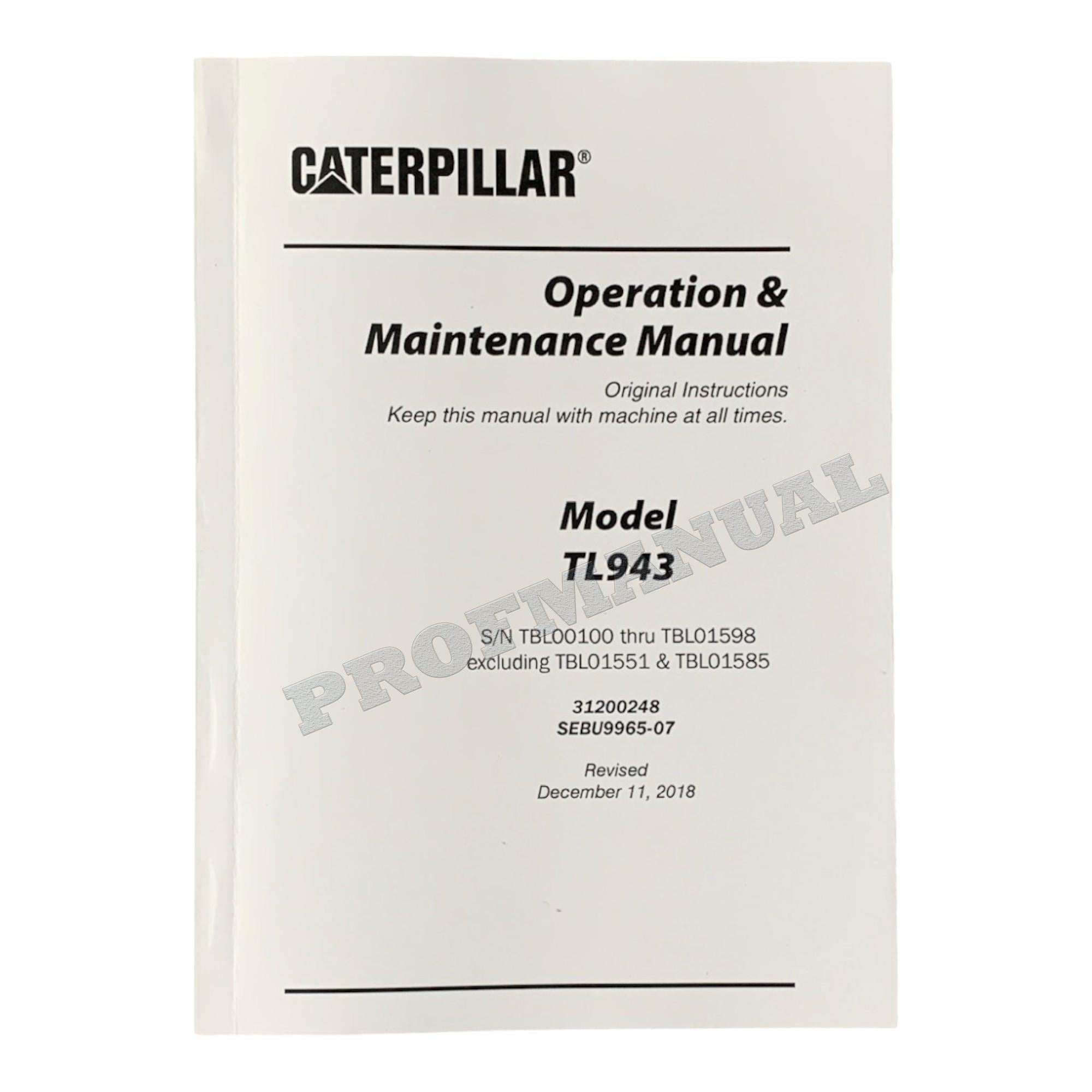 Caterpillar TL943 Telehandler Operation Maintenance Manual TBL00100 TBL01598