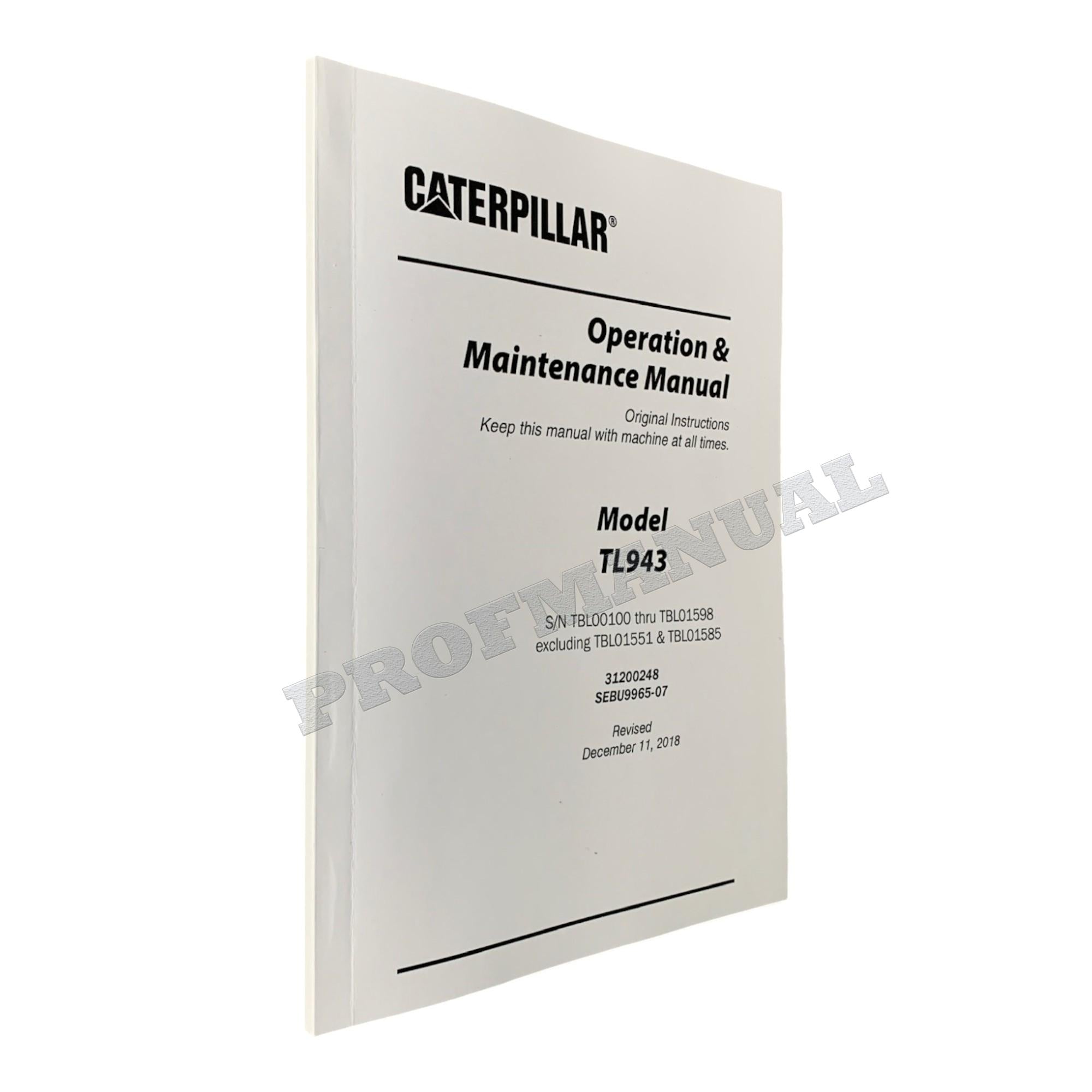 Caterpillar TL943 Telehandler Operation Maintenance Manual TBL00100 TBL01598