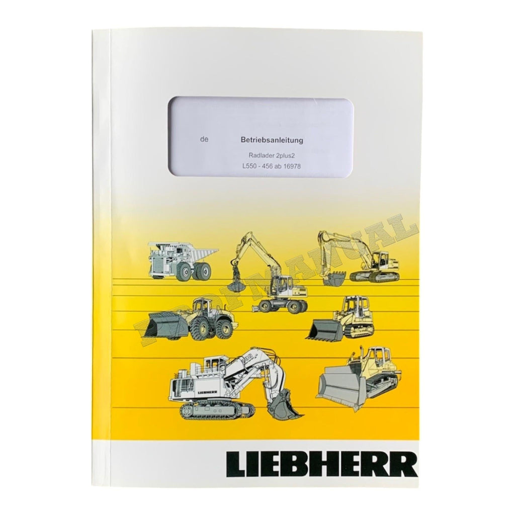 Liebherr L550 Radlader 2plus2 Betriebsanleitung ser 16978