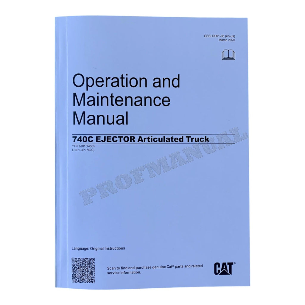 Caterpillar 740C Ejector Articulated Truck Operators Maintenance Manual