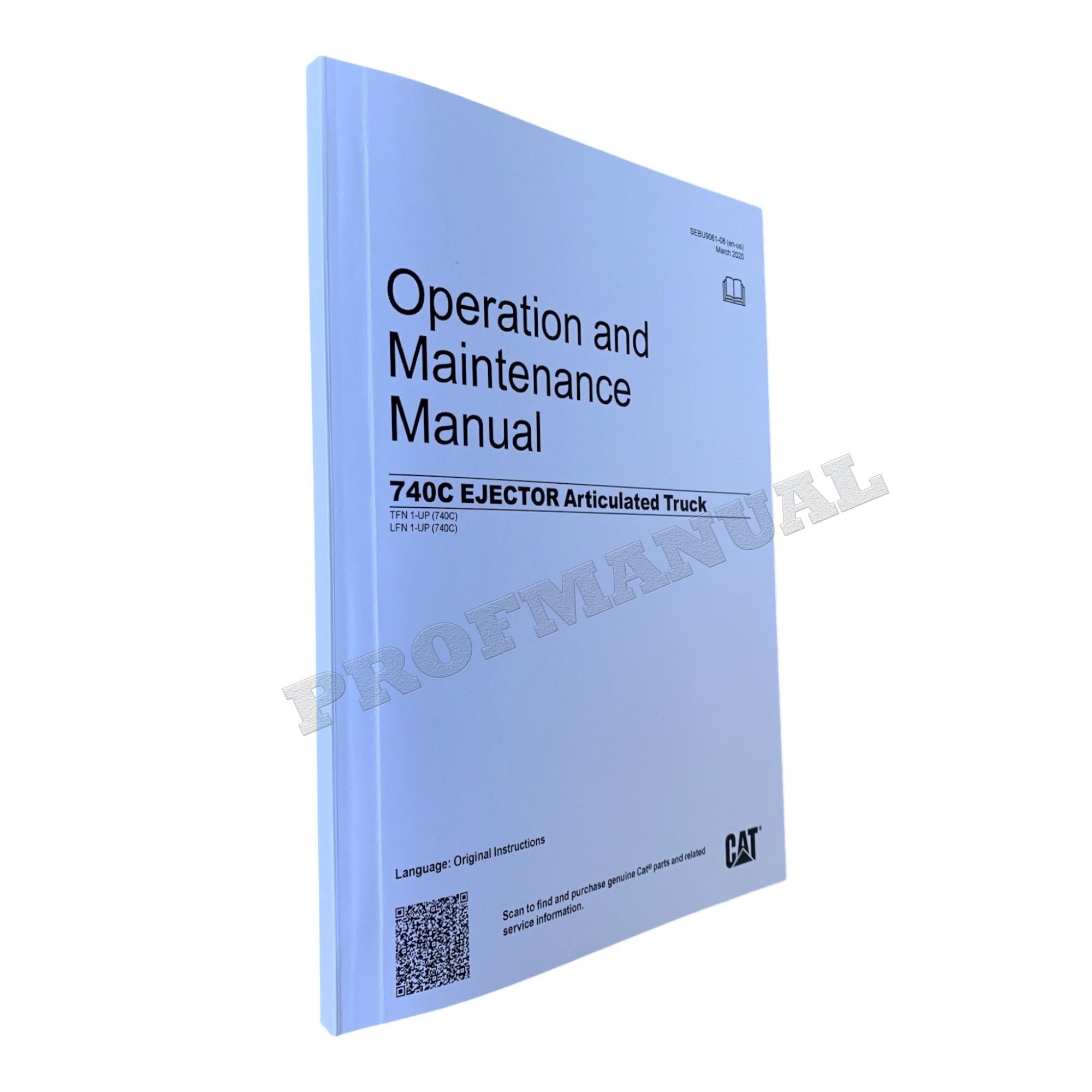Caterpillar 740C Ejector Articulated Truck Operators Maintenance Manual