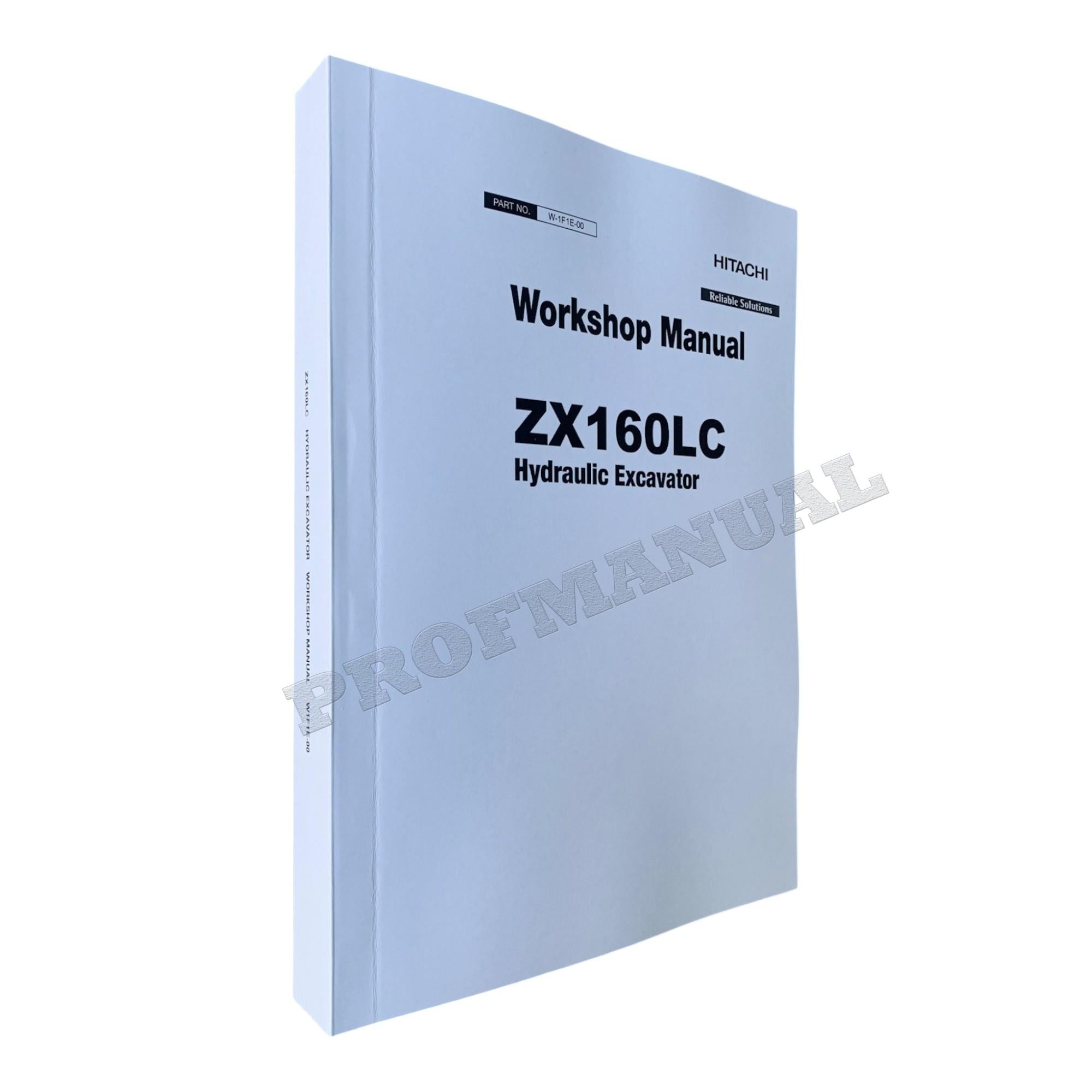 HITACHI ZAXIS ZX160LC Excavator Workshop Service Manual