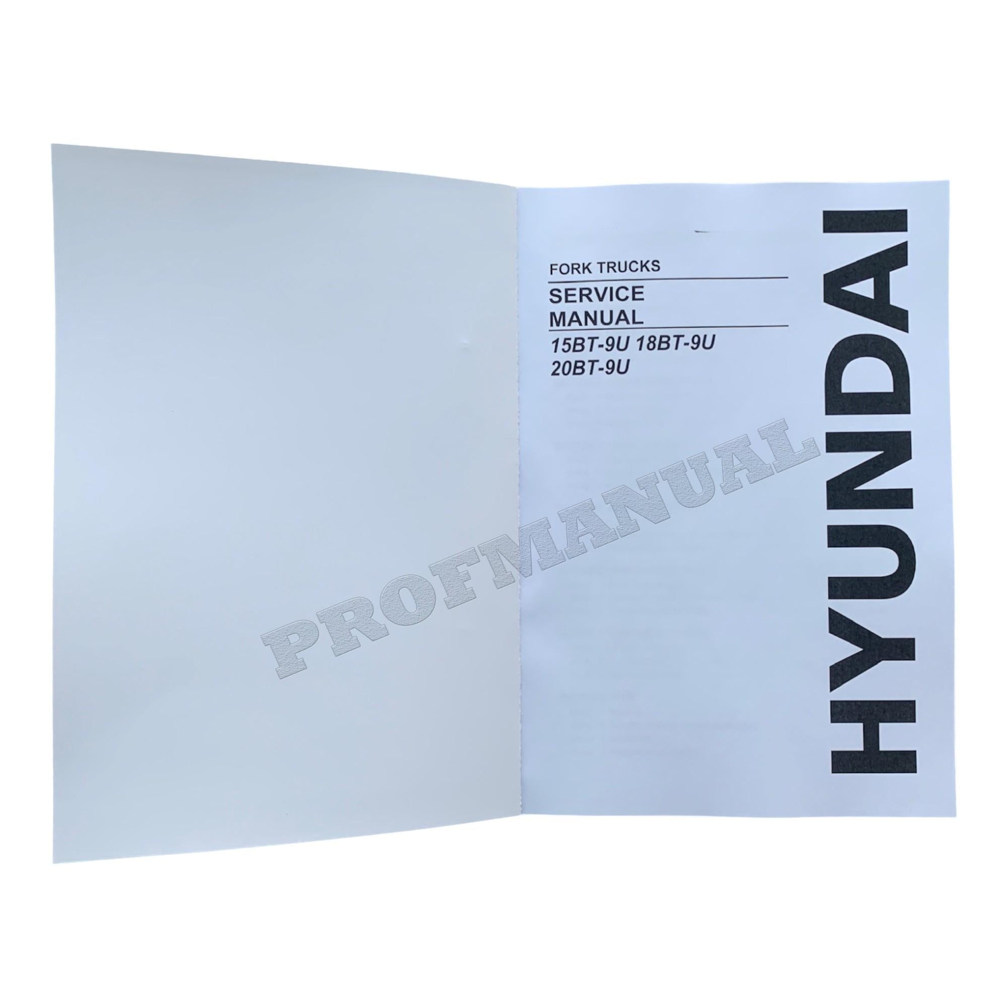Hyundai 15BT-9U 18BT-9U 20BT-9U Forklift Service Paper Manual