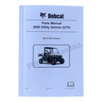 Bobcat 3650 Utility Vehicle Parts Catalog Manual B3C317001-