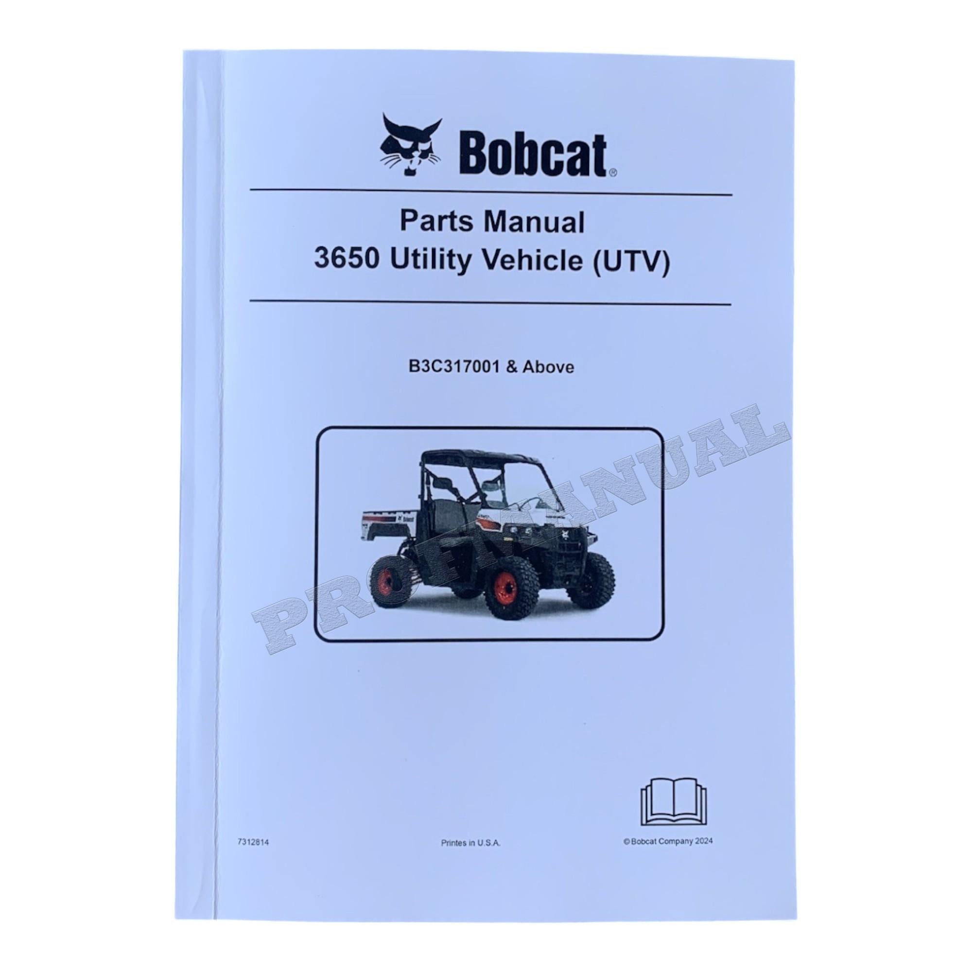 Bobcat 3650 Utility Vehicle Parts Catalog Manual B3C317001-