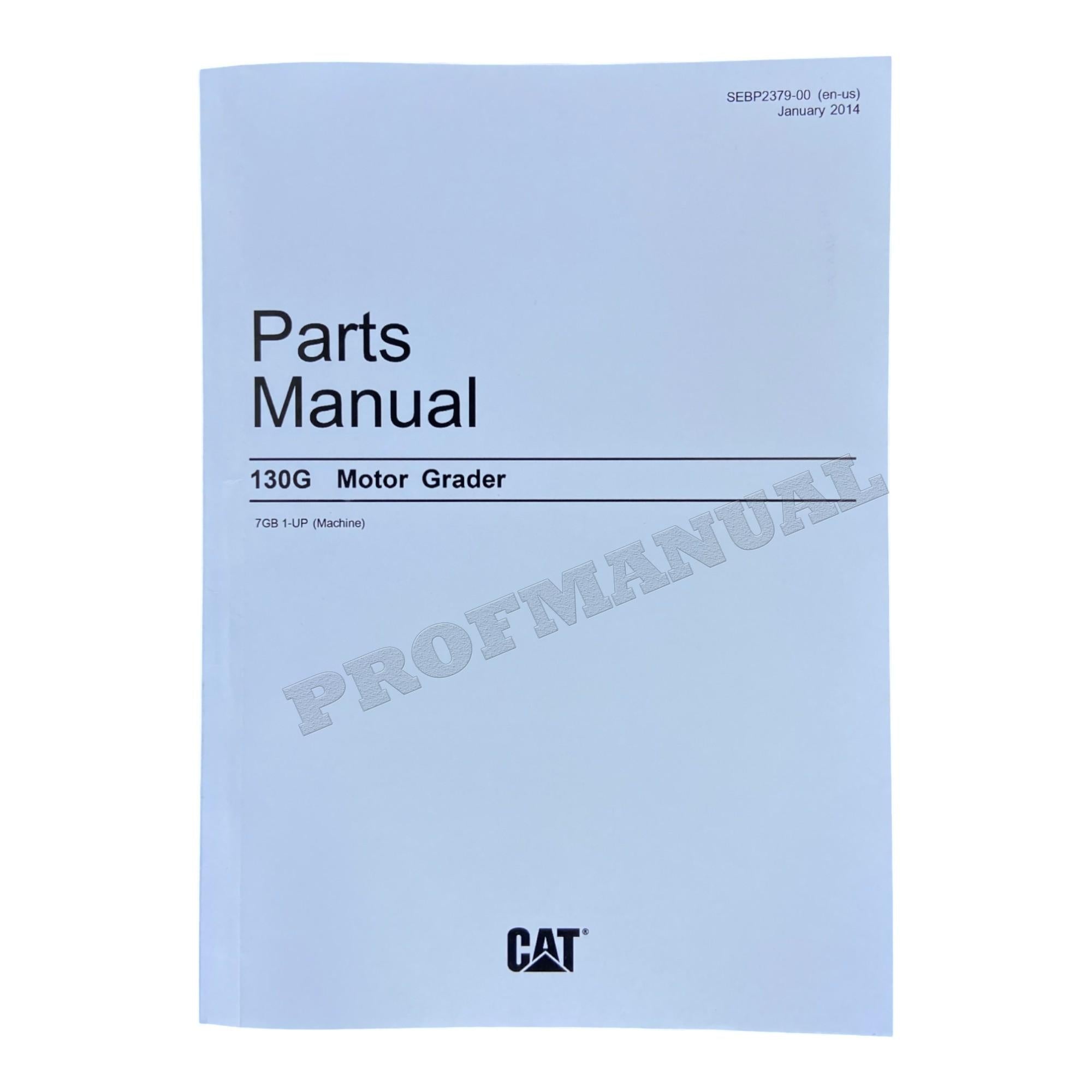 Manual del catálogo de piezas de la motoniveladora Caterpillar 130G