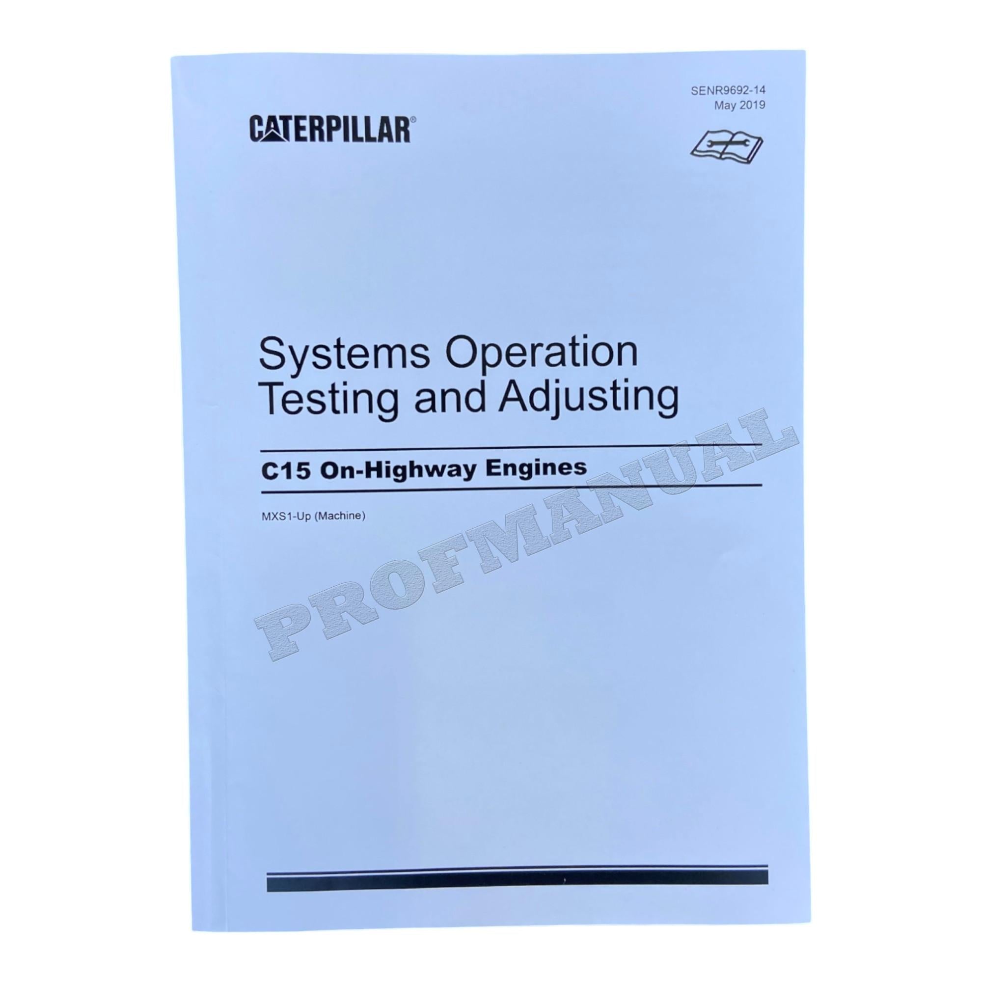 Caterpillar C15 Engine System Operation Testing Adjusting Manual SN MXS-Up