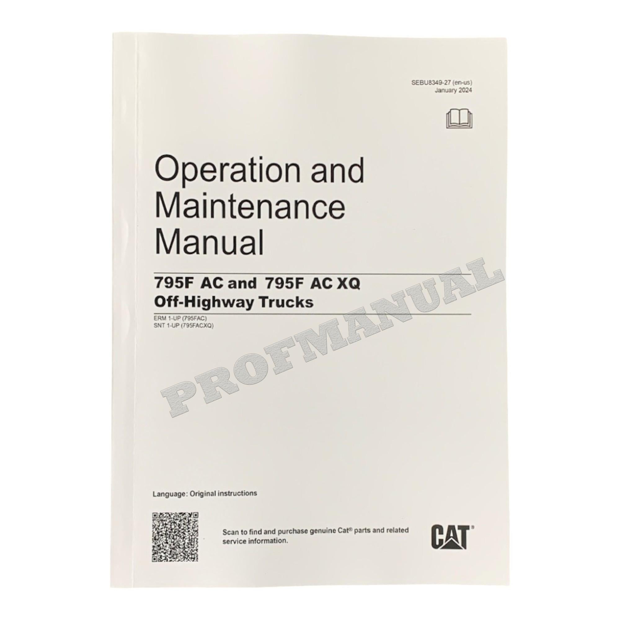 Caterpillar Cat 795F AC Off Highway Truck Operators Maintenance Manual