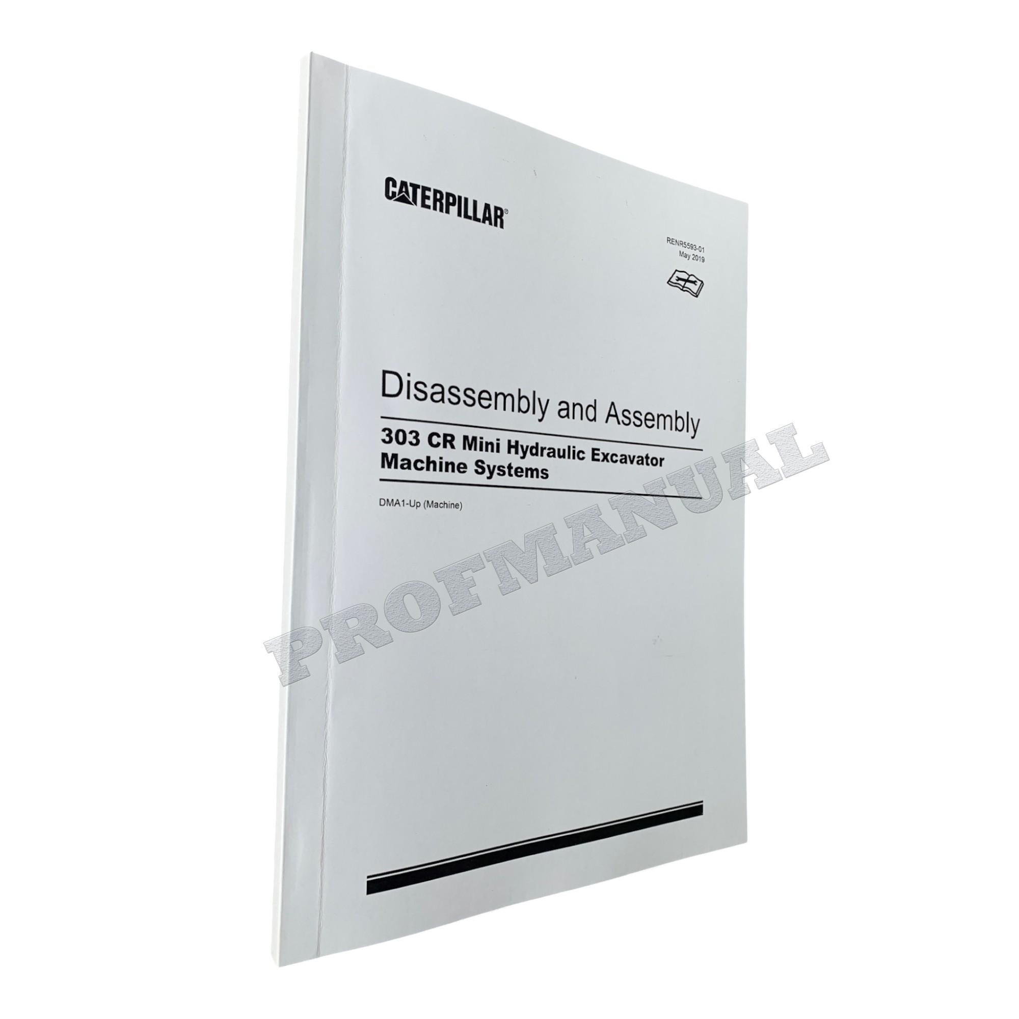 Caterpillar 303 CR Excavator Service Manual Disassembly Assembly