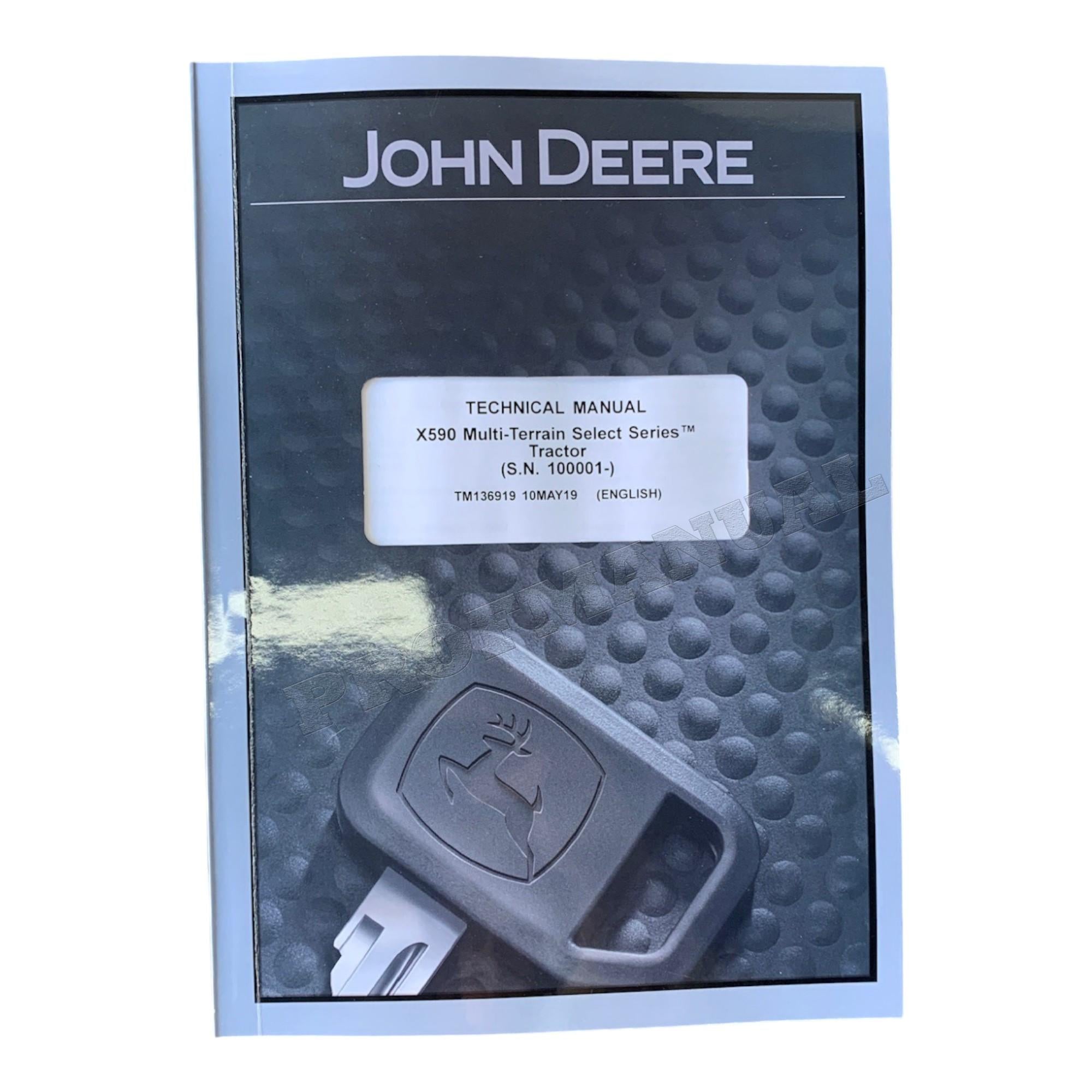 MANUAL TÉCNICO DE REPARACIÓN Y SERVICIO DEL TRACTOR JOHN DEERE X590 TM136919 