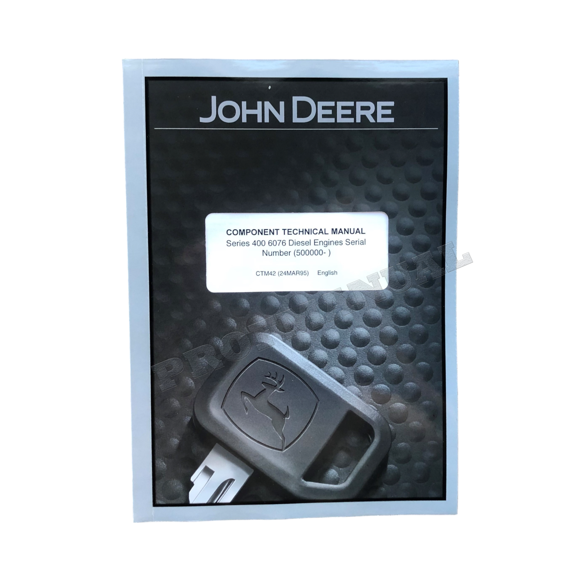 John Deere 7.6L 6076 Engine REPAIR SERVICE TECHNICAL MANUAL CTM42