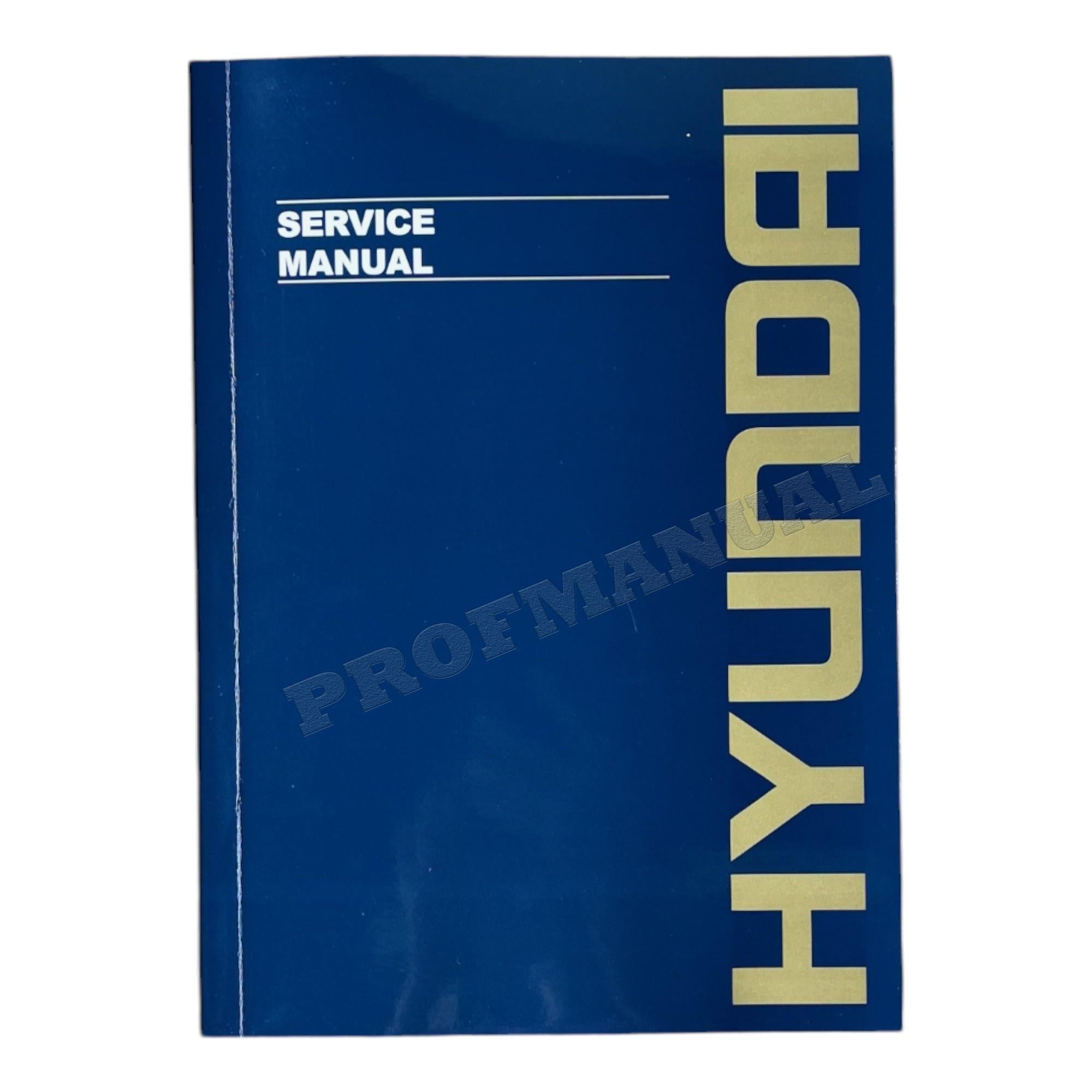 Hyundai HL740TM-3 WHEEL LOADER Hardcover Repair Service Manual SN0251-