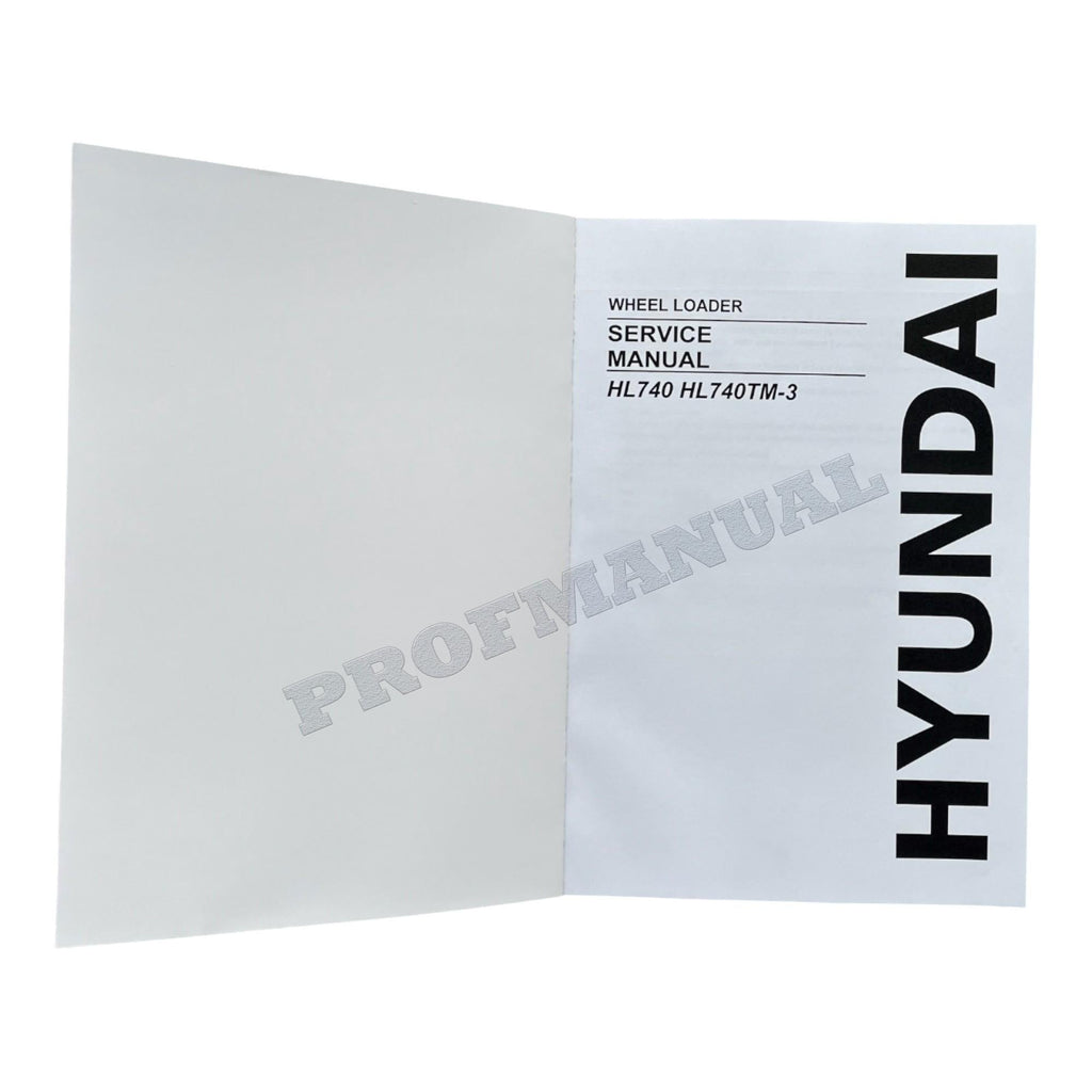 Hyundai HL740TM-3 CARGADORA DE RUEDAS Manual de servicio de reparación de tapa dura SN0251-