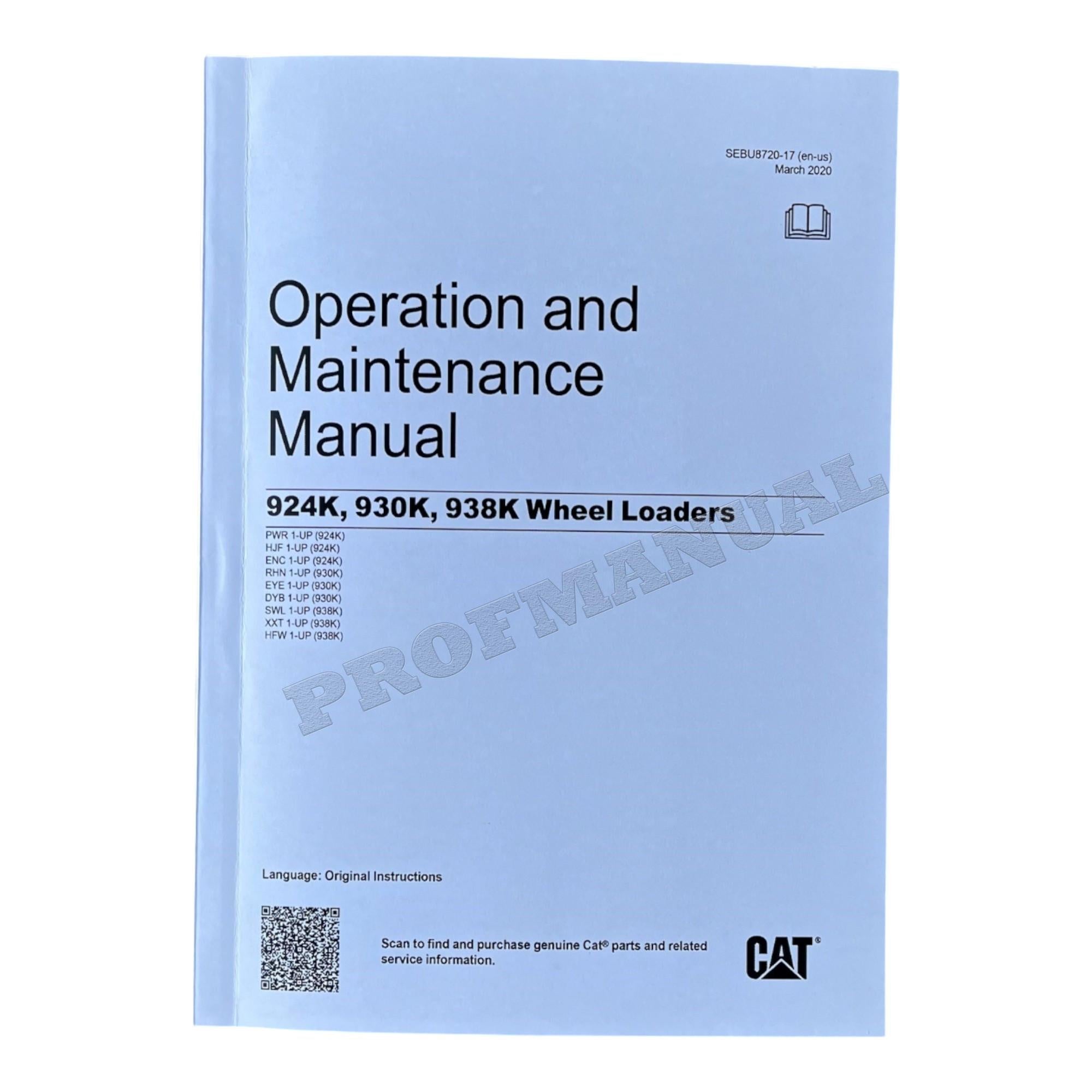 Caterpillar 924K 930K 938K Wheel loader Operators Maintenance Manual