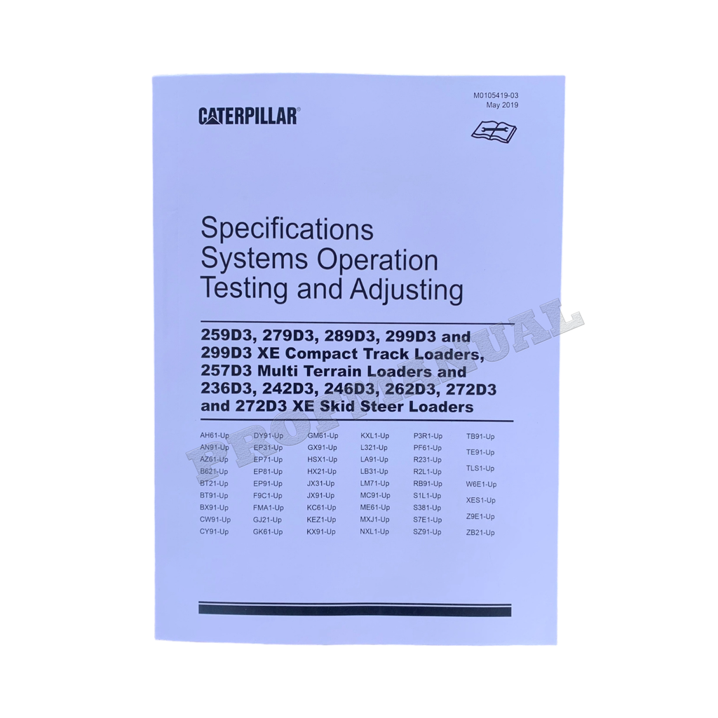 Caterpillar 246D3 262D3 272D3 272D3 XE Loader Specificat Operation Test Adjusting Manual