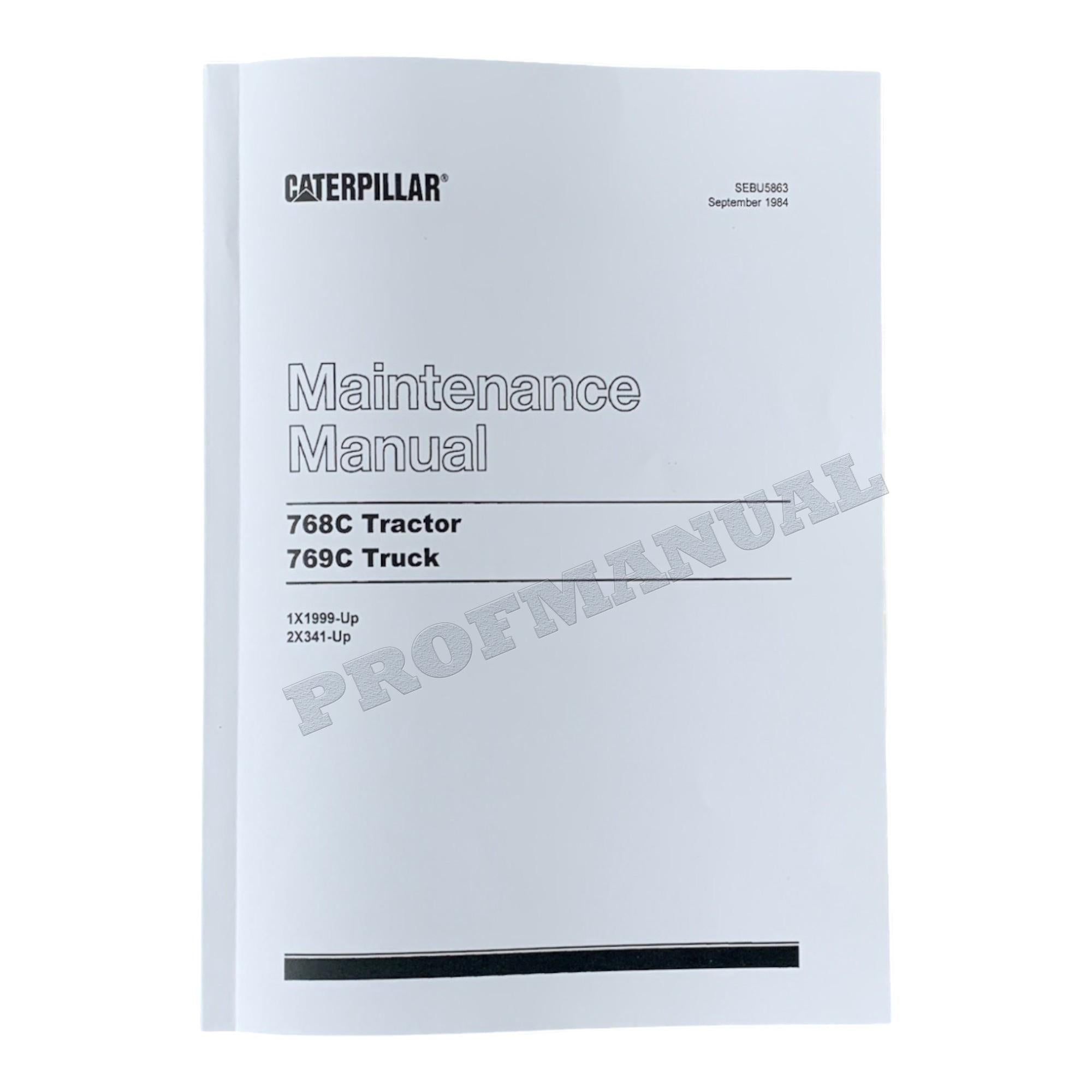 Caterpillar Cat 768C Trac 769C Truck Maintenance Manual