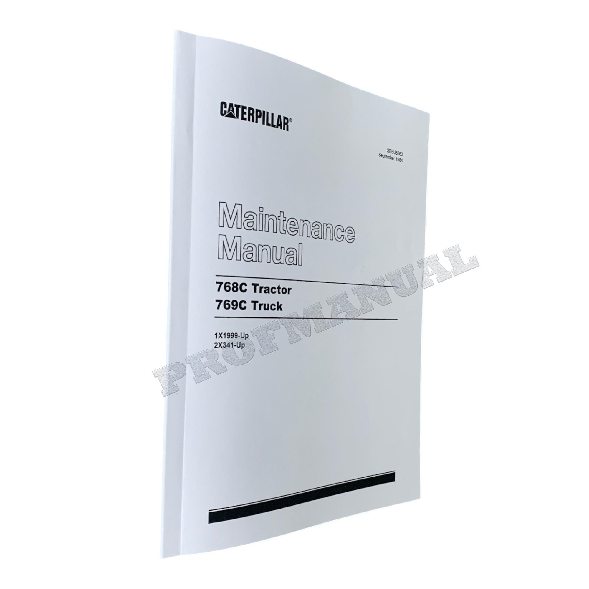 Caterpillar Cat 768C Trac 769C Truck Maintenance Manual