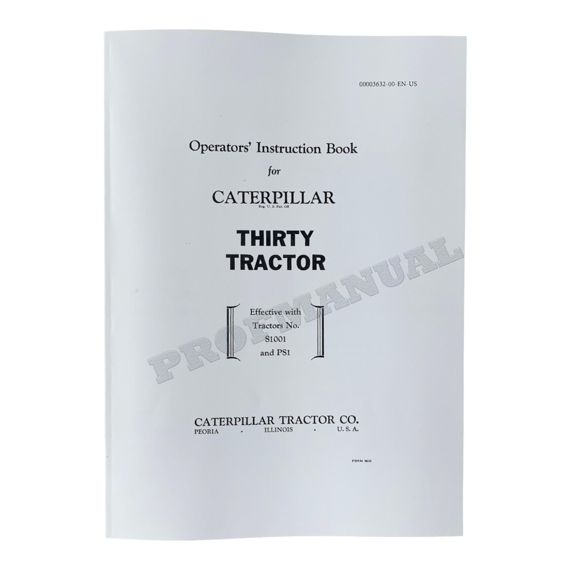 Caterpillar Thirty Tractor Operators Maintenance Manual