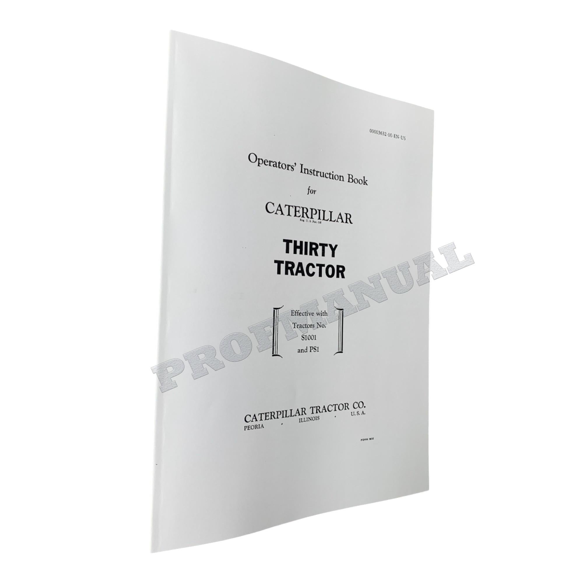 Caterpillar Thirty Tractor Operators Maintenance Manual