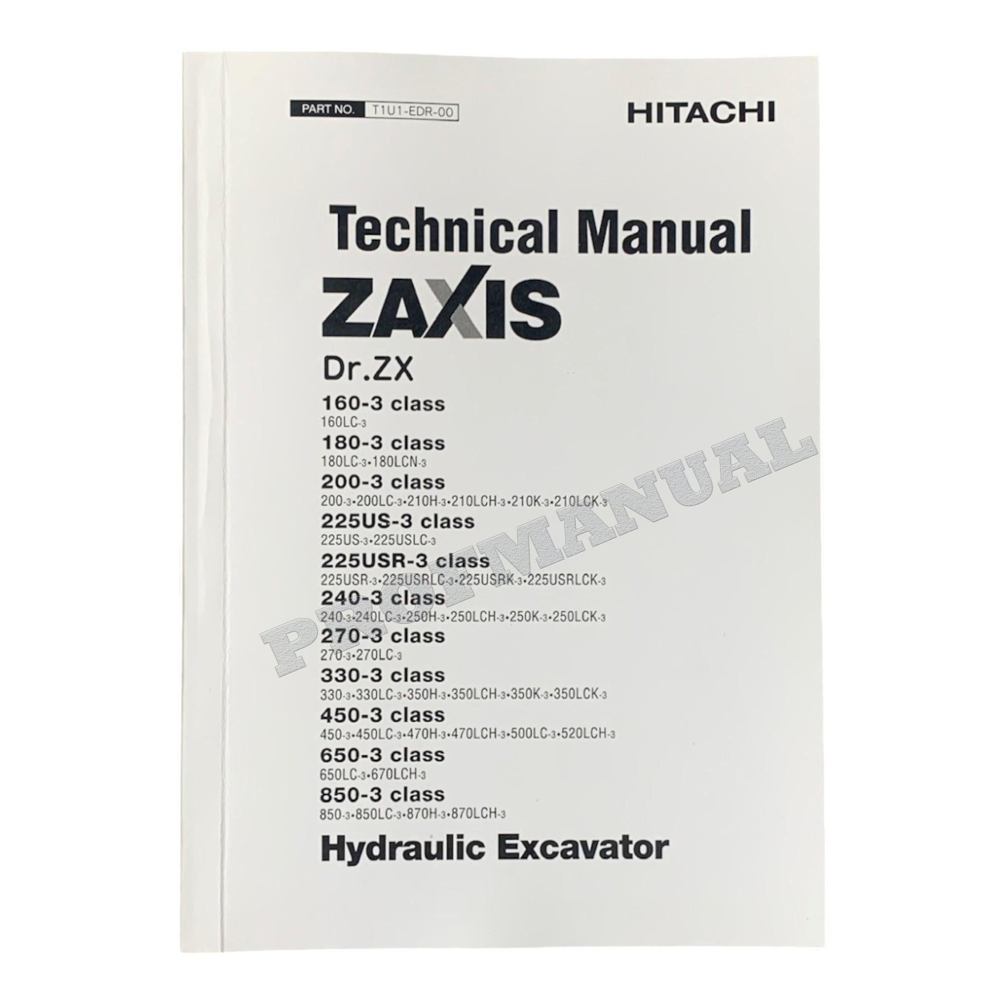 HITACHI Dr. ZX270-3 ZX330-3 ZX450-3 ZX650-3 ZX850-3 Excavator Service Manual