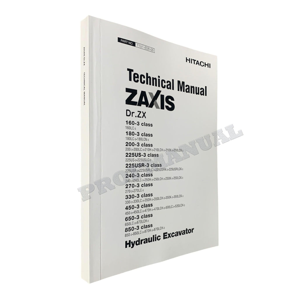 HITACHI Dr. ZX160-3 ZX180-3 ZX200-3 ZX225USR-3 ZX240-3 Excavator Service Manual