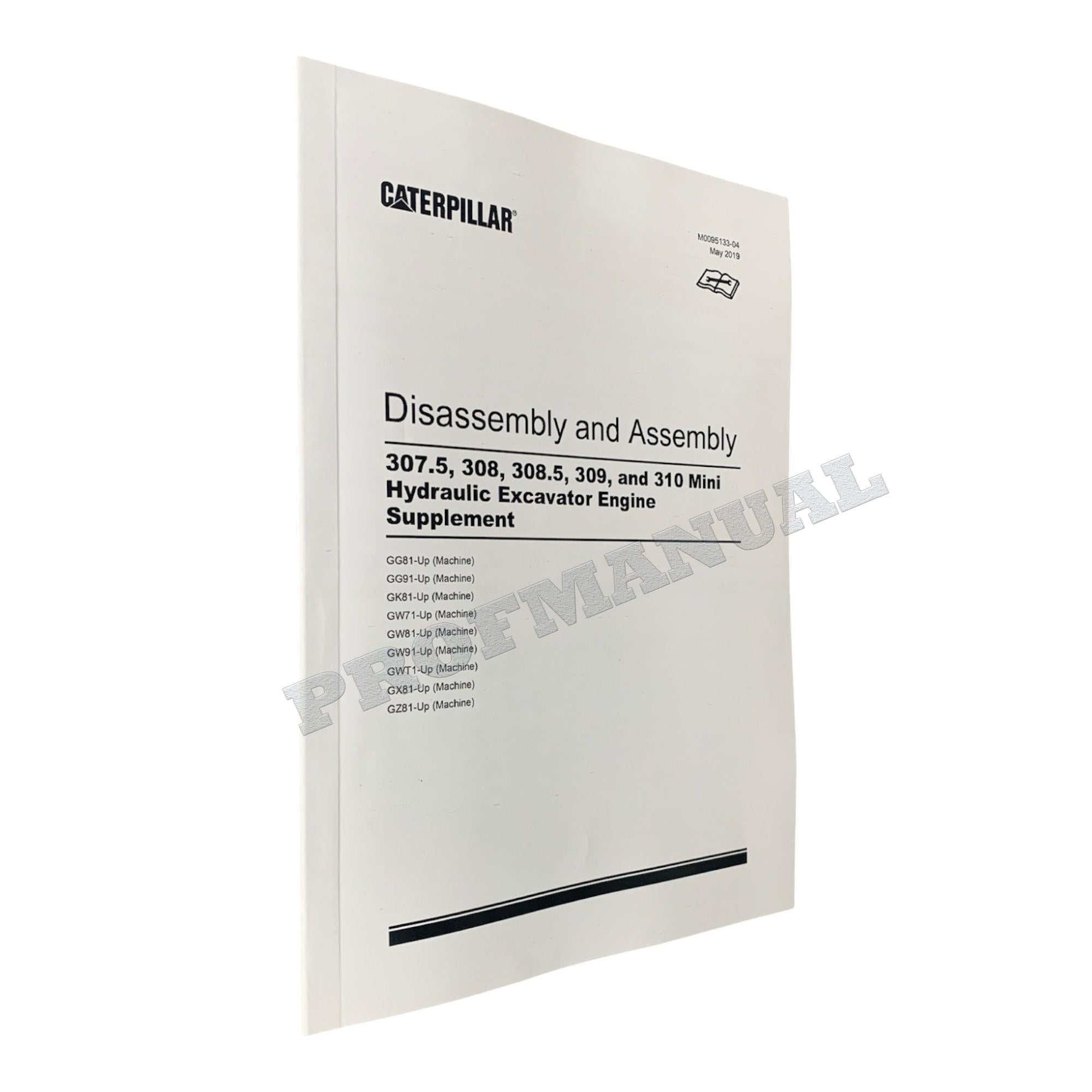 Caterpillar 308.5 309 310 Excavator Engine Supplement Service Manual DisassAssem