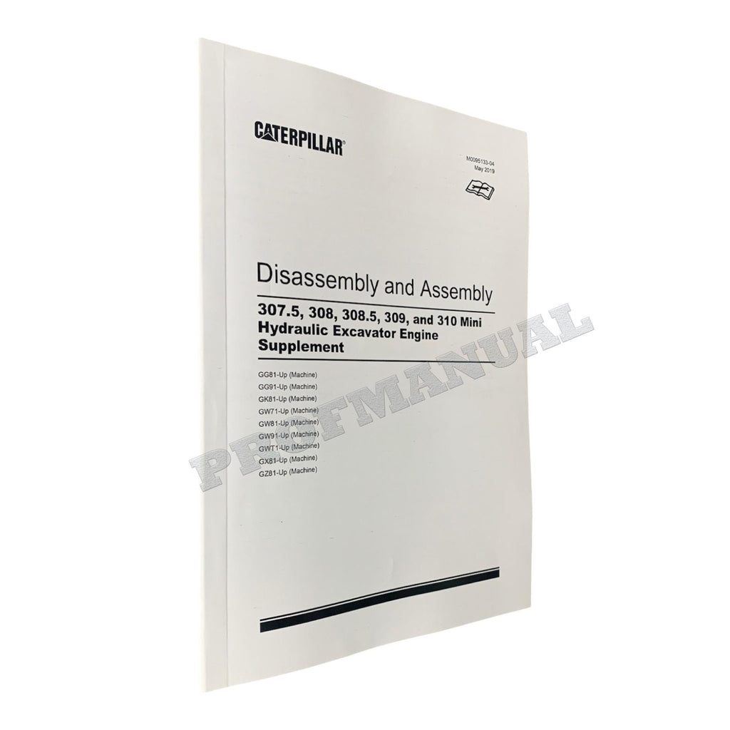 Caterpillar 307.5 308 Excavator Engine Supplement Service Manual Disassem Assem