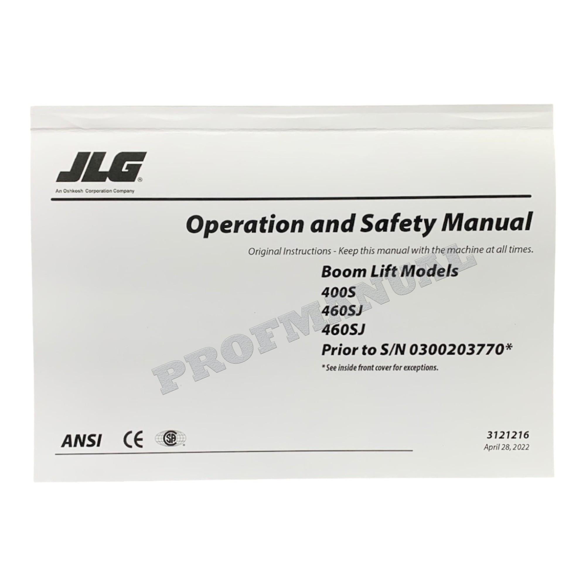 JLG 400S 460SJ Boom Lift Maintenance Operation Operators Manual 3121216