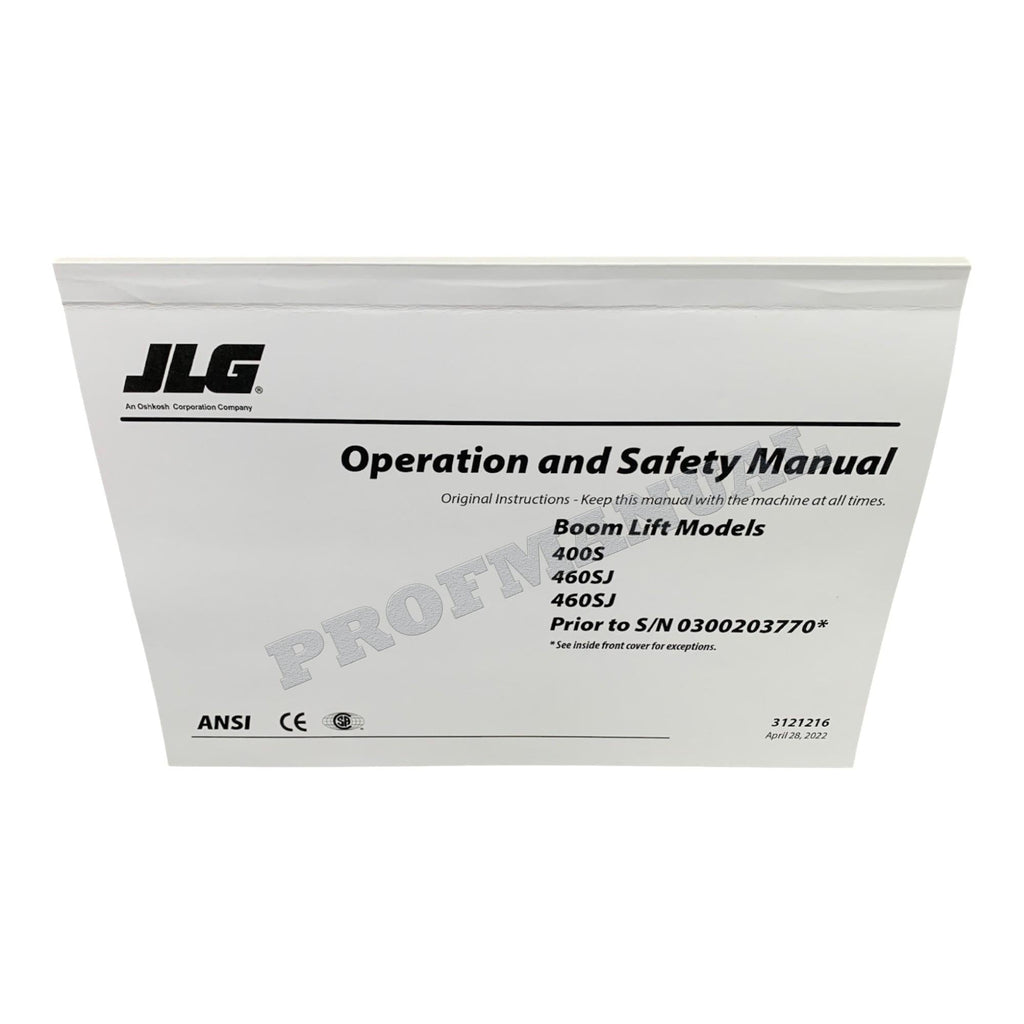 JLG 400S 460SJ Boom Lift Maintenance Operation Operators Manual 3121216