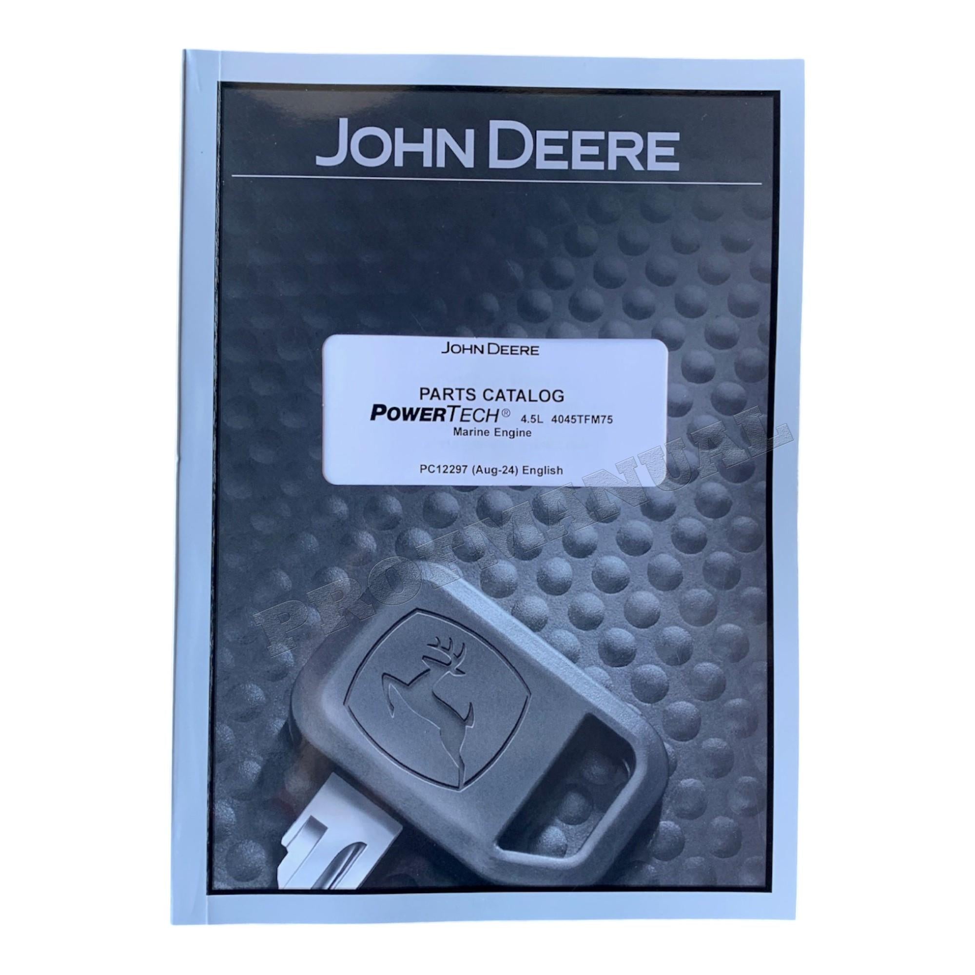 John Deere PowerTech 4.5L 4045TFM75 Marine Engine Parts Catalog Manual