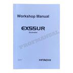 Hitachi EX55UR Excavator Workshop Repair Service manual