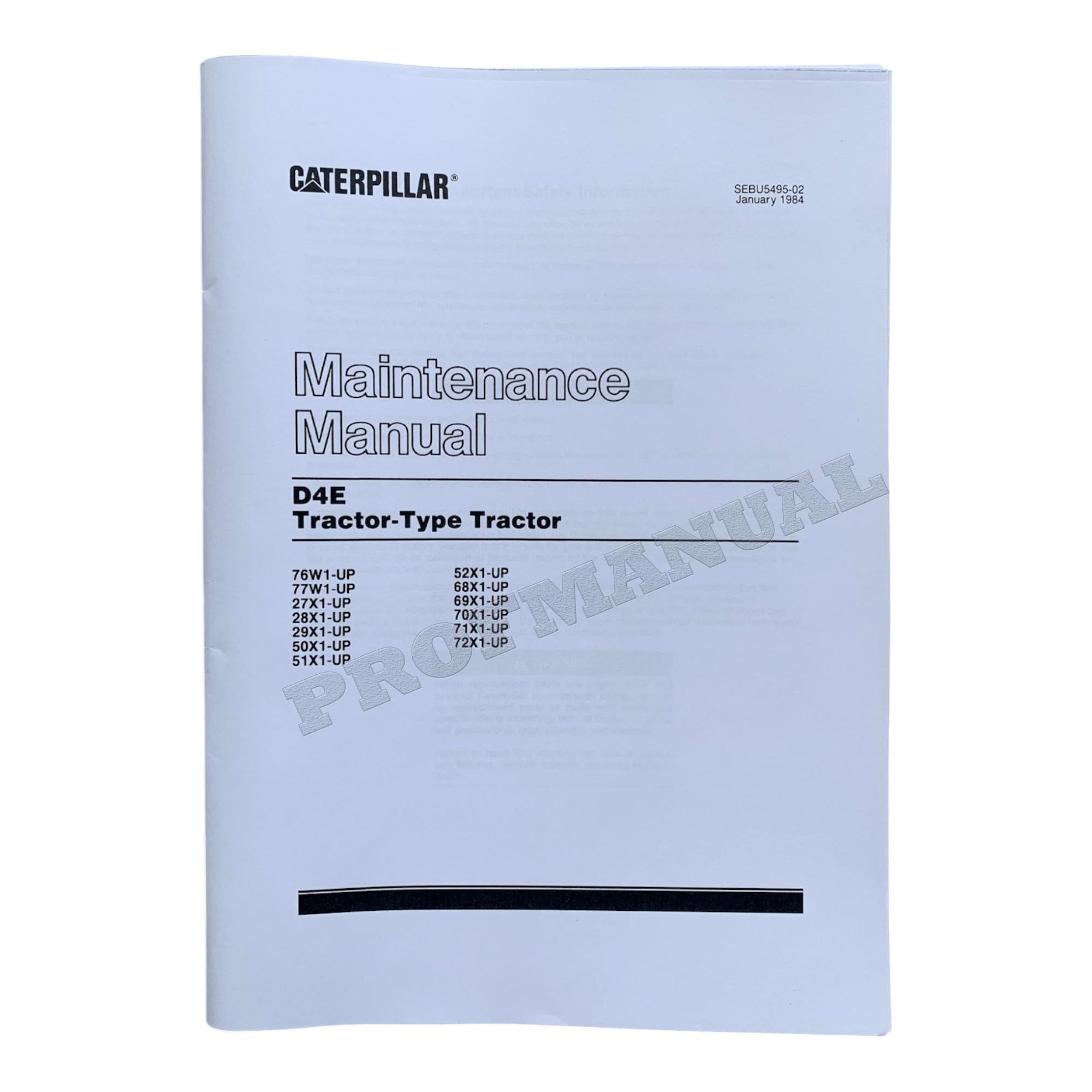 Caterpillar D4E Track Type Tractor Maintenance Manual