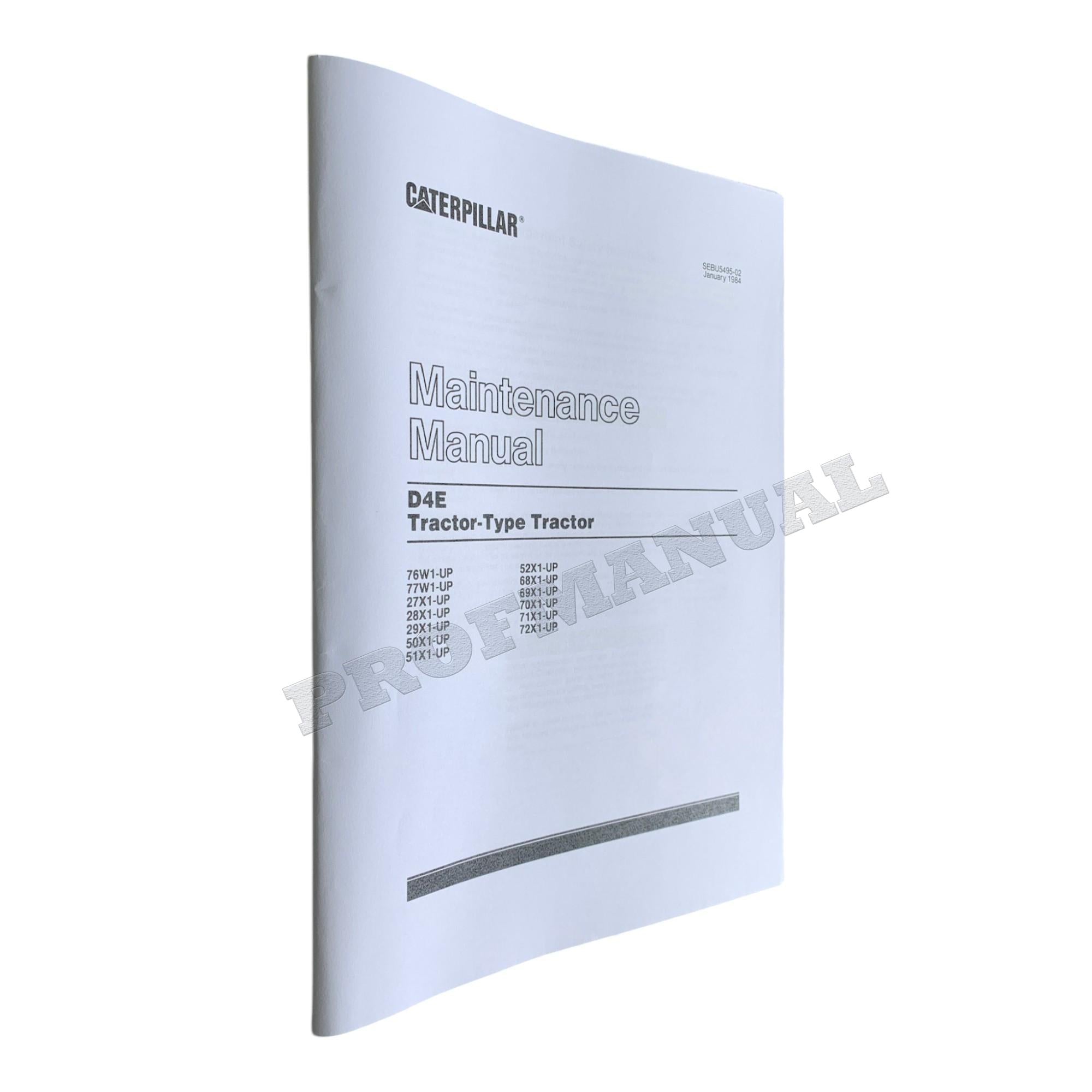 Caterpillar D4E Track Type Tractor Maintenance Manual
