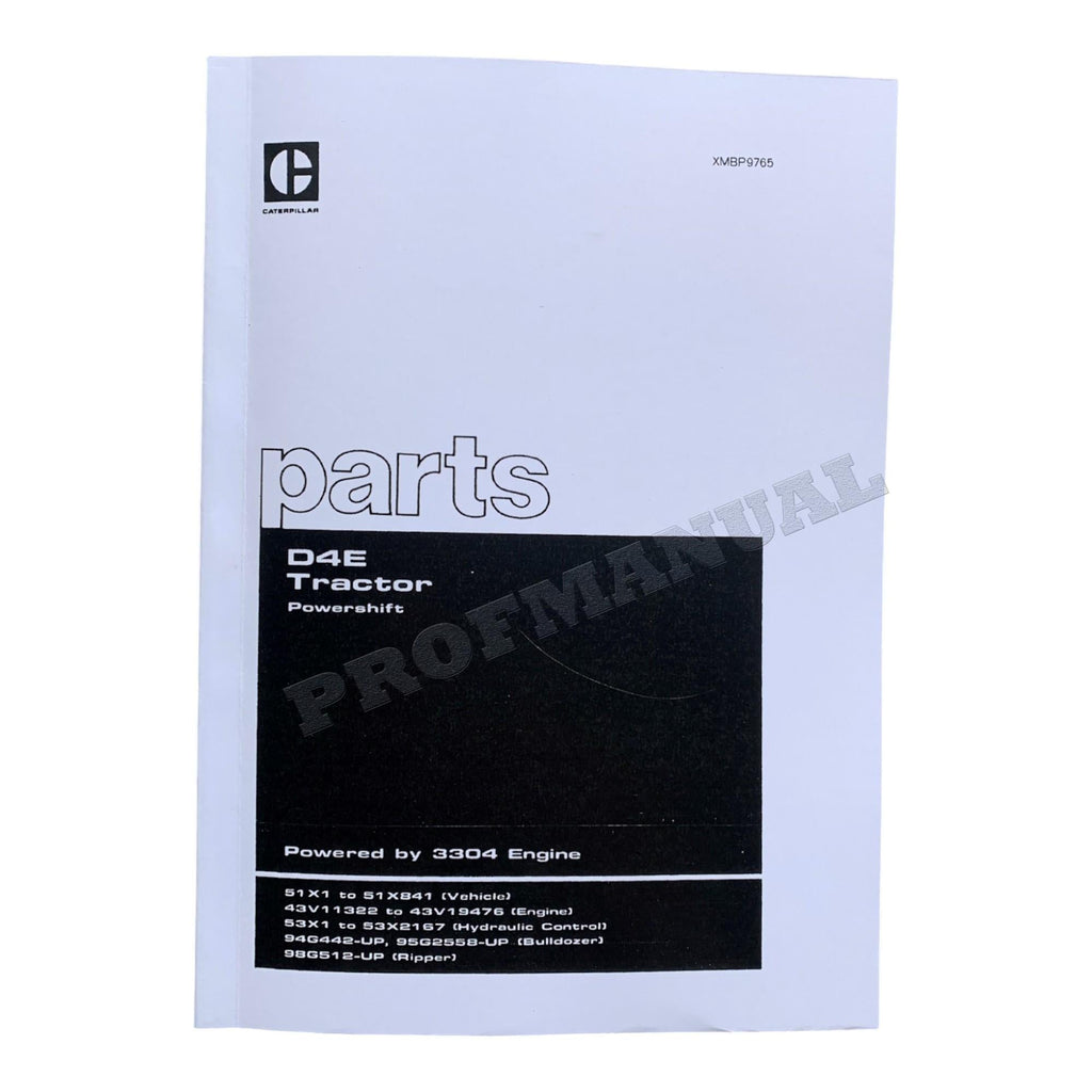Caterpillar Cat D4E Tractor Powershift Parts Catalog Manual XMBP9765