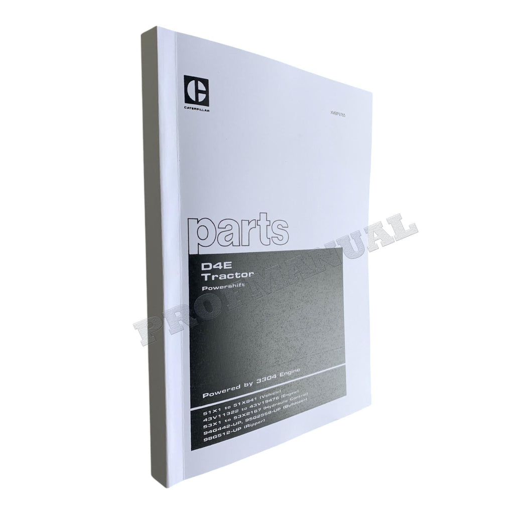 Caterpillar Cat D4E Tractor Powershift Parts Catalog Manual XMBP9765