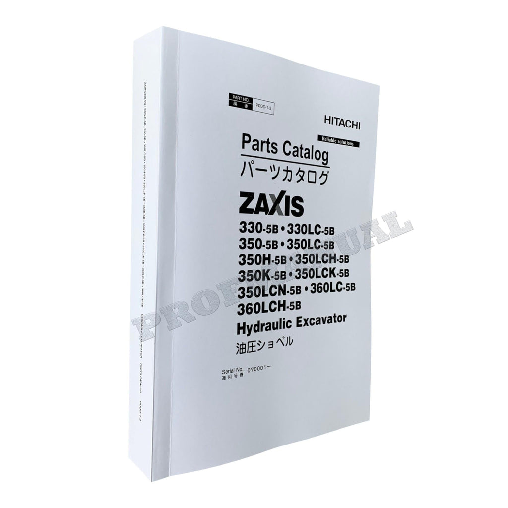 HITACHI ZAXIS ZX350H-5B ZX350LCH-5B ZX350K-5B Excavator Parts catalog manual