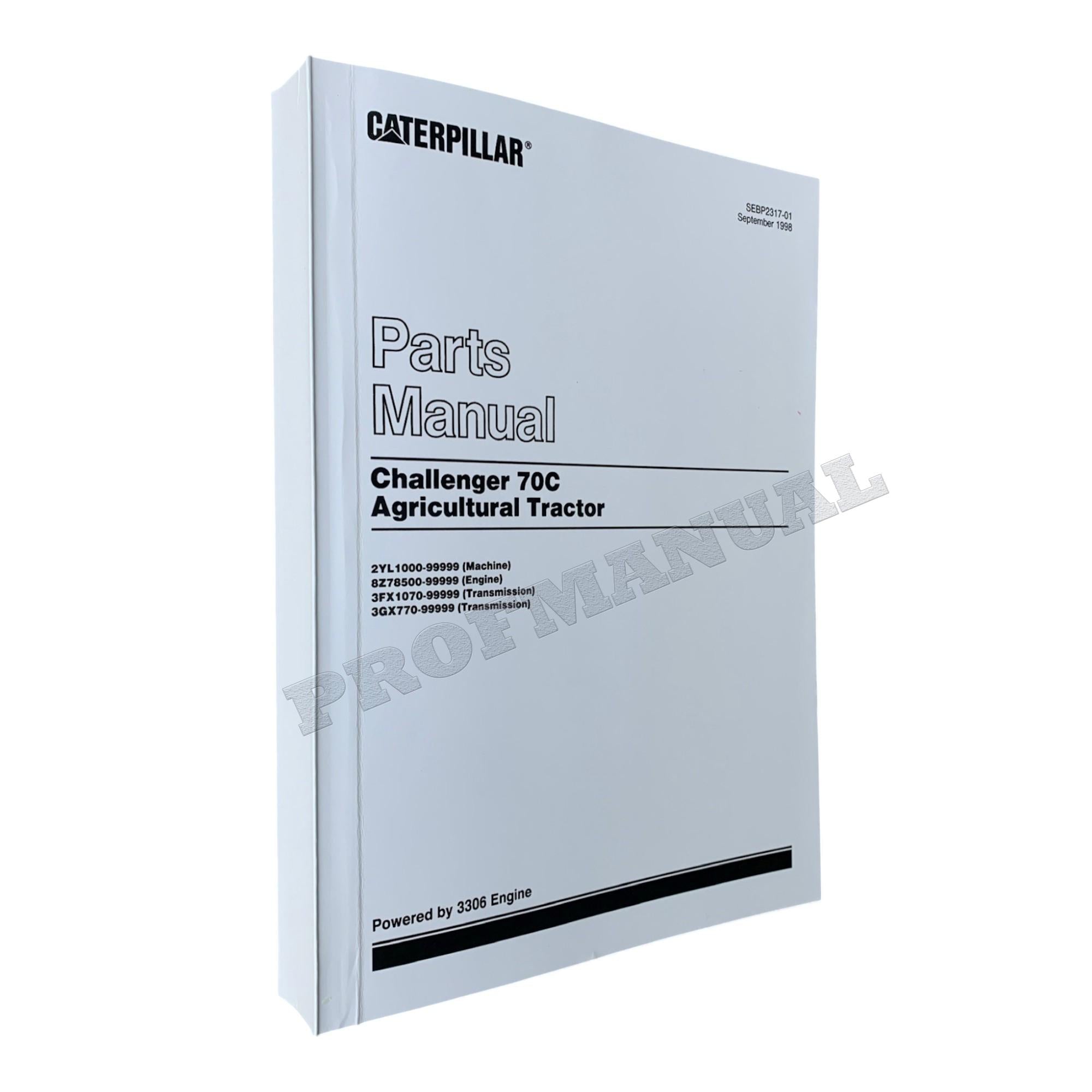 Manual del catálogo de piezas del tractor agrícola Caterpillar Challenger 70C SEBP2317