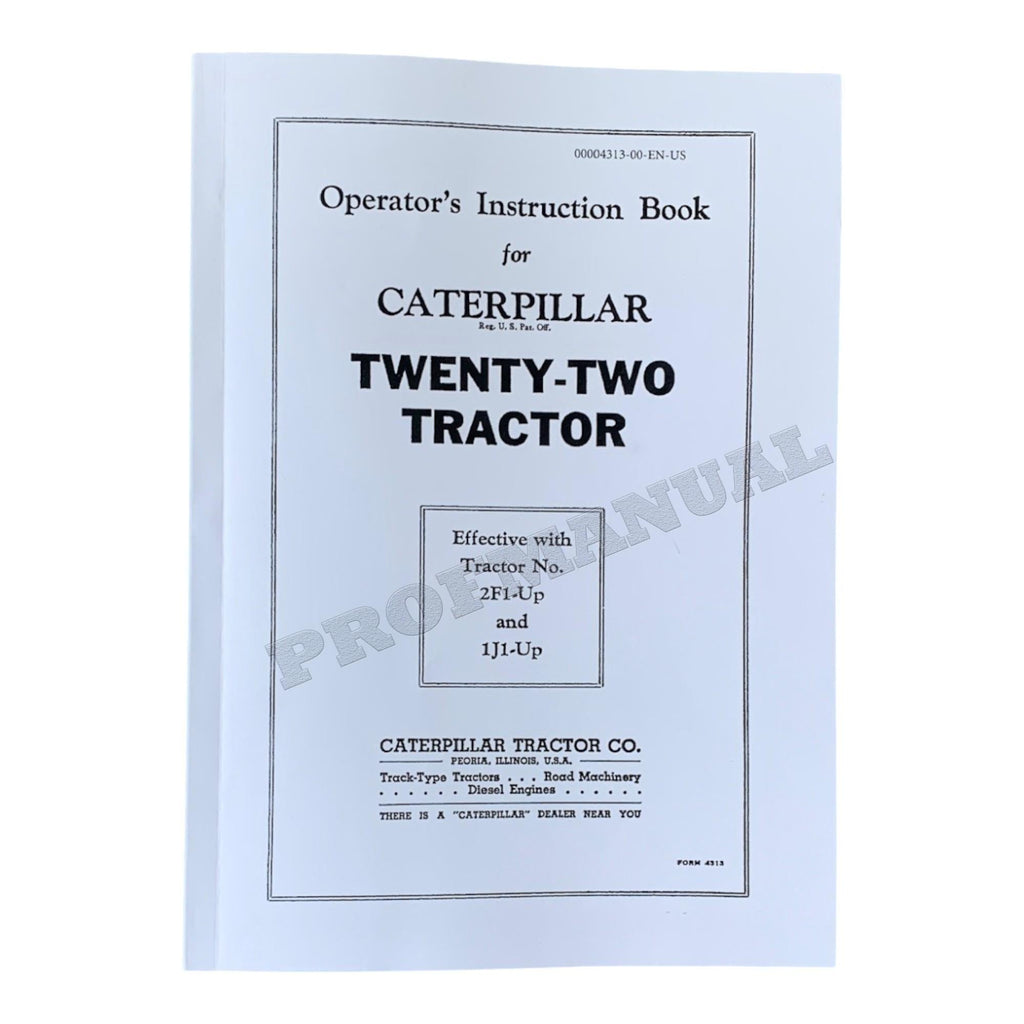 Caterpillar Twenty Two Tractor Operators Maintenance Manual 2F1-Up 1J1-Up
