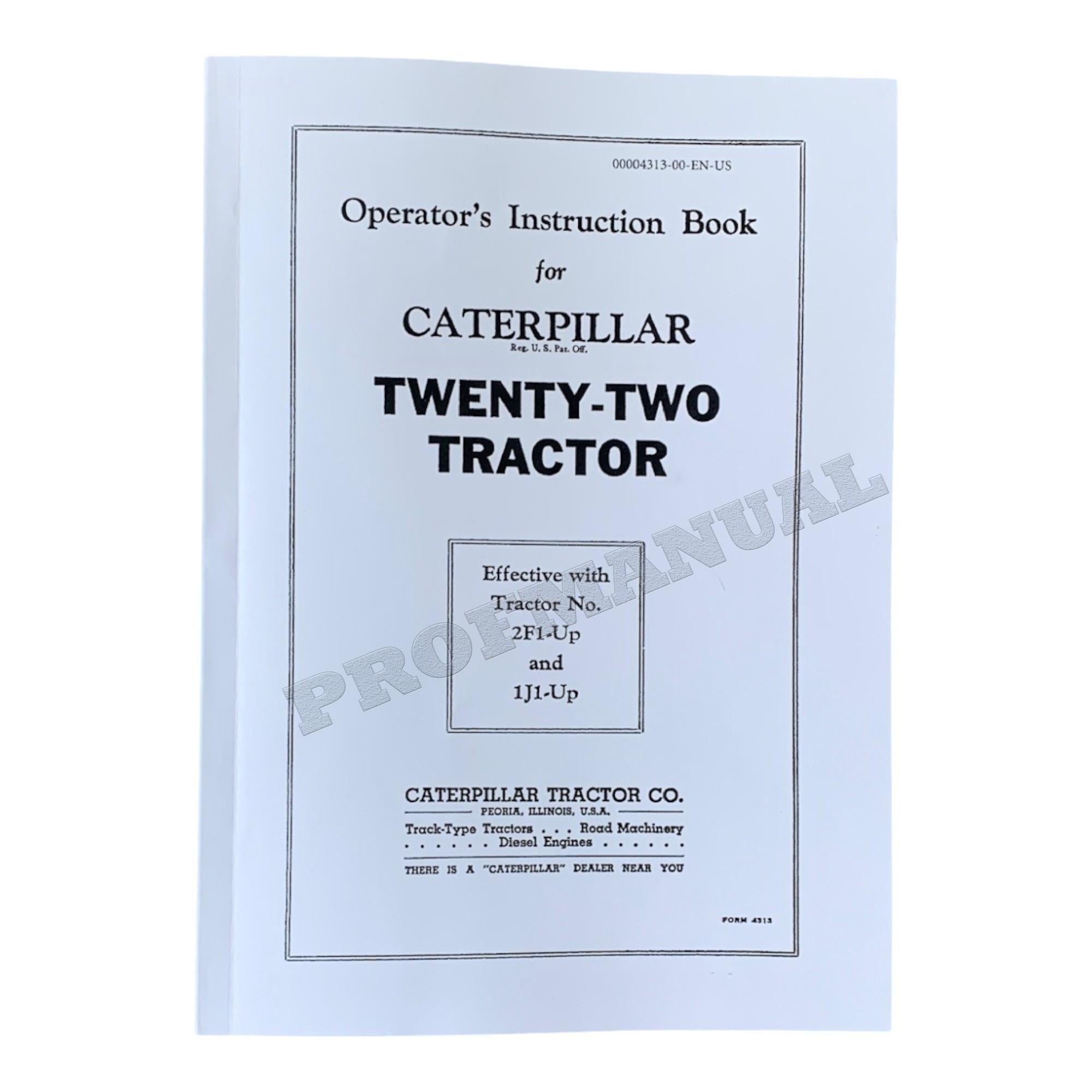 Caterpillar Twenty Two Tractor Operators Maintenance Manual 2F1-Up 1J1-Up