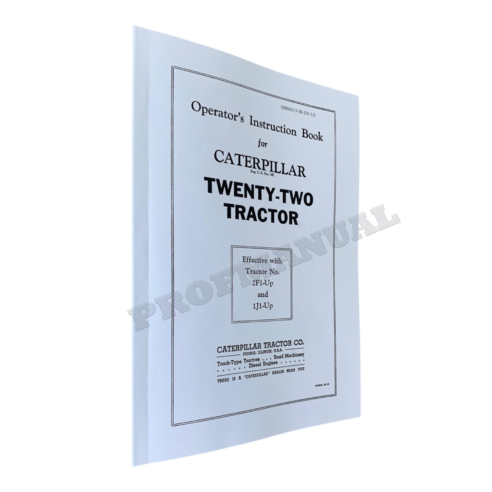 Caterpillar Twenty Two Tractor Operators Maintenance Manual 2F1-Up 1J1-Up