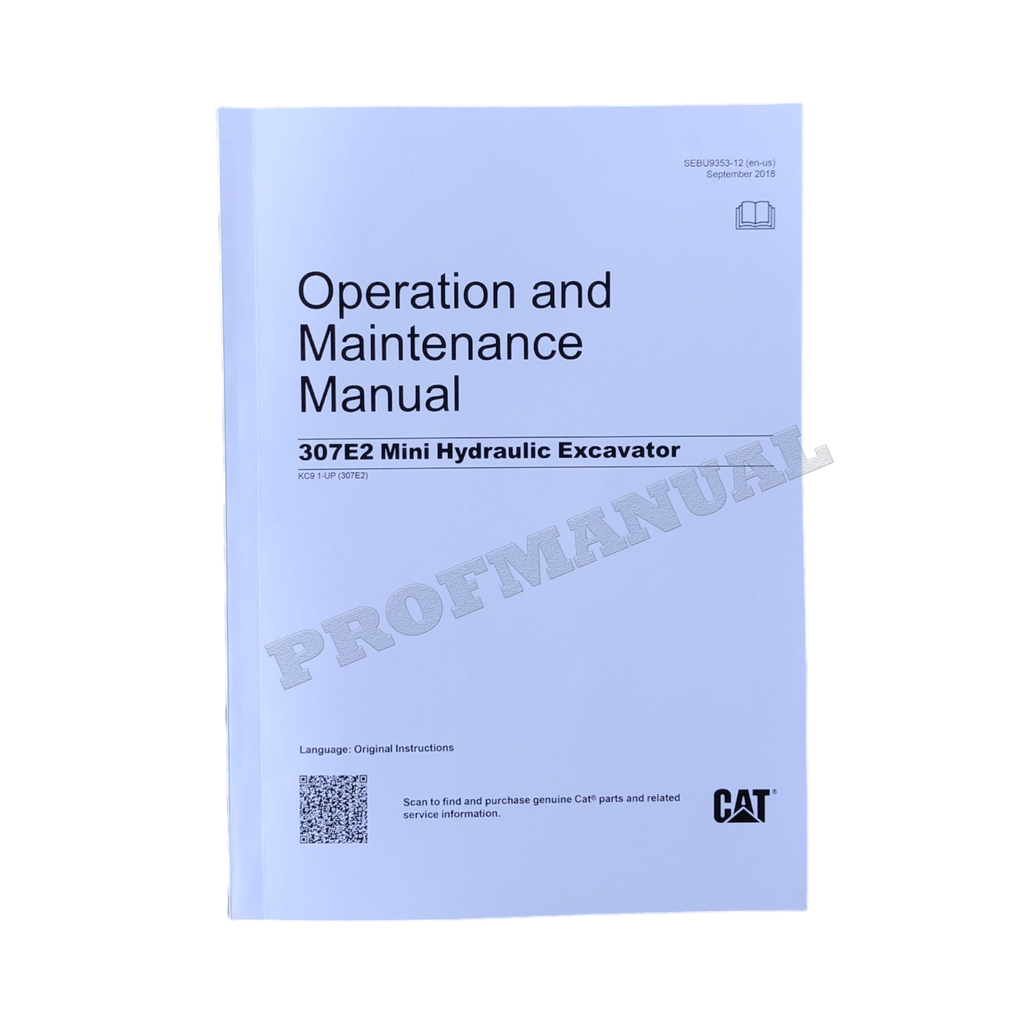 Manual de mantenimiento del operador de la miniexcavadora hidráulica Caterpillar 307E2 (KC91-Up)