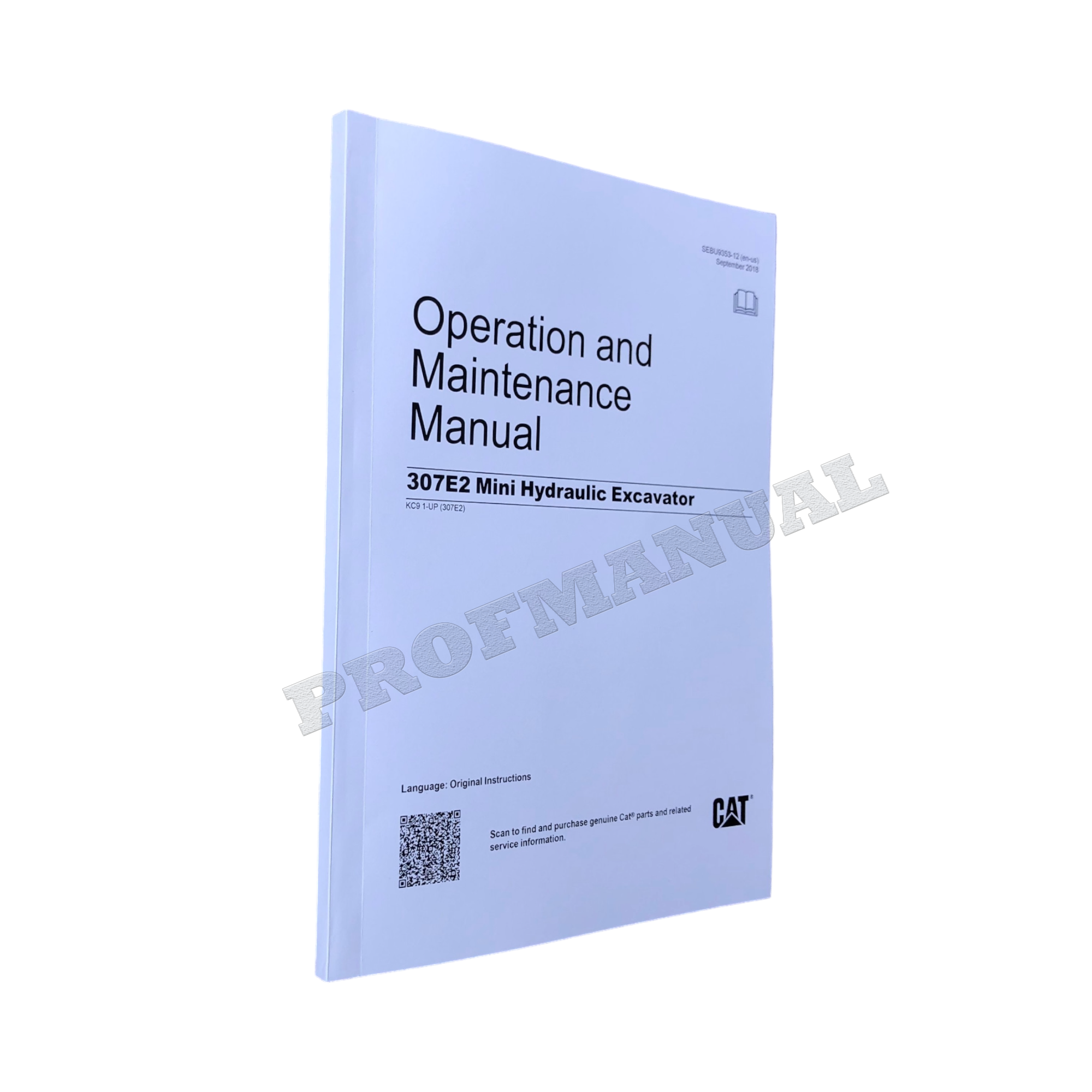 Manual de mantenimiento del operador de la miniexcavadora hidráulica Caterpillar 307E2 (KC91-Up)
