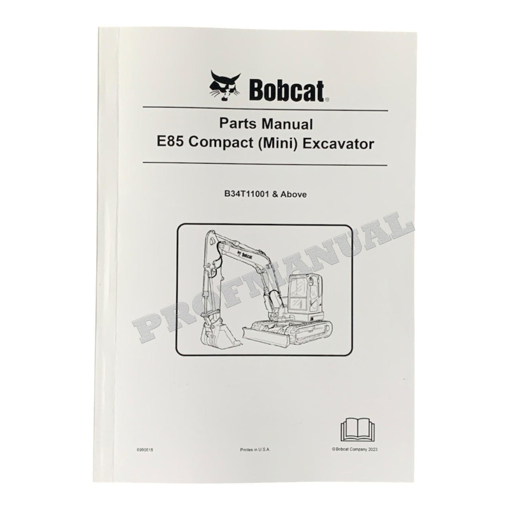 Bobcat E85 Excavator Parts Catalog Manual B34T11001-
